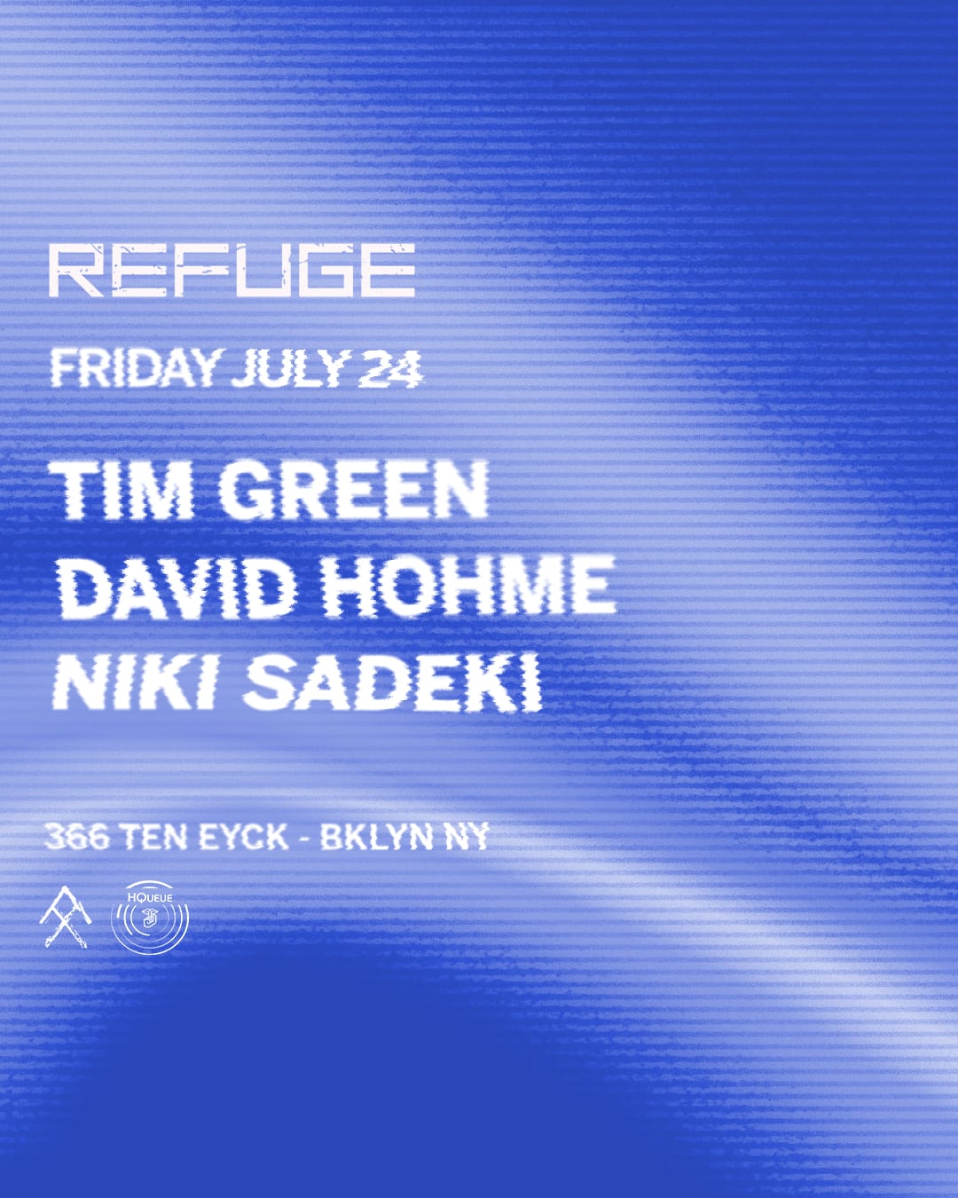 Hqueue: Tim Green, David Hohme, Niki Sadeki