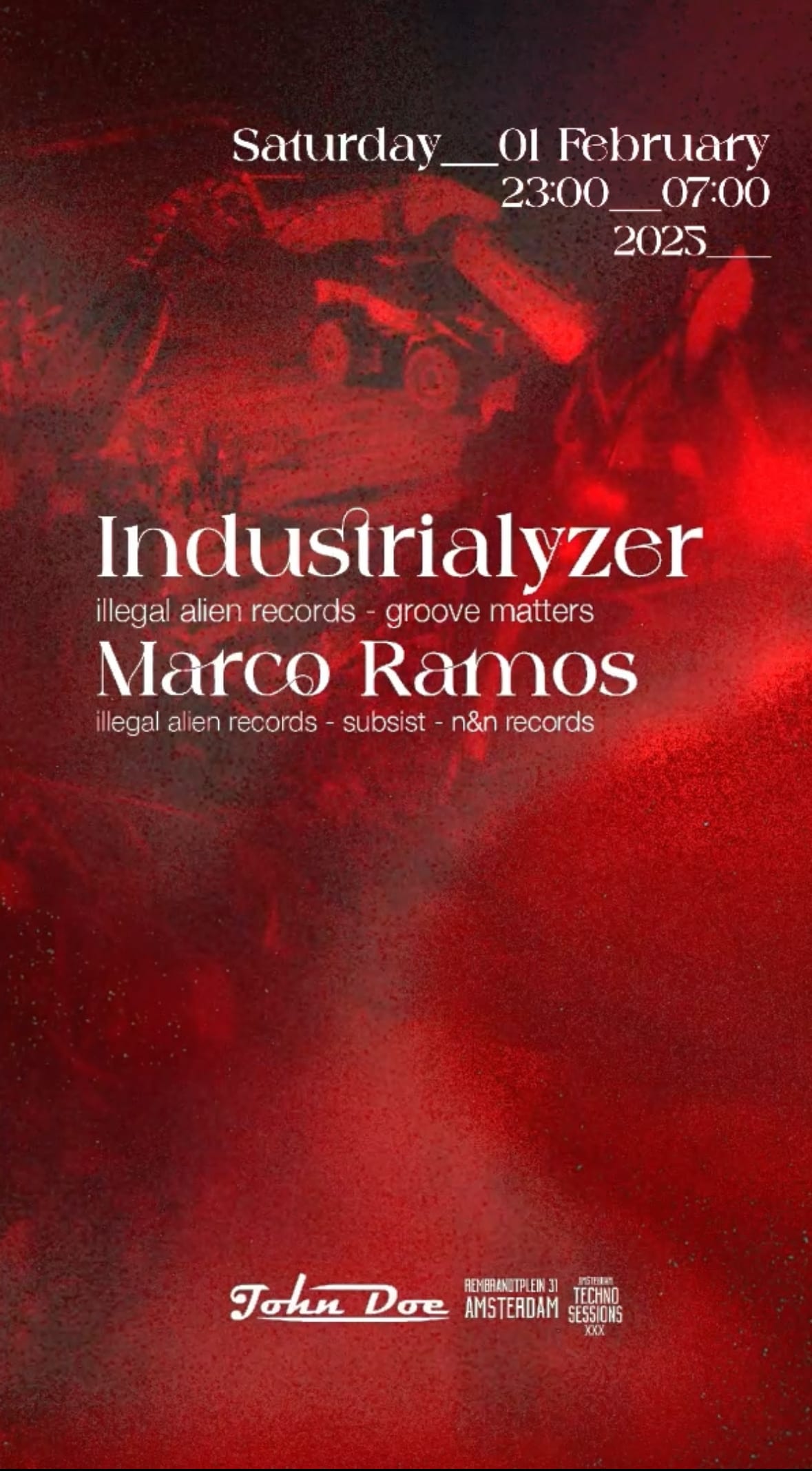Amsterdam Techno Sessions W/ Industrialyzer & Marco Ramos