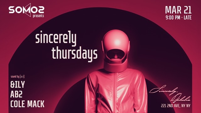 Somos: Sincerely Thursdays (Mar 21)
