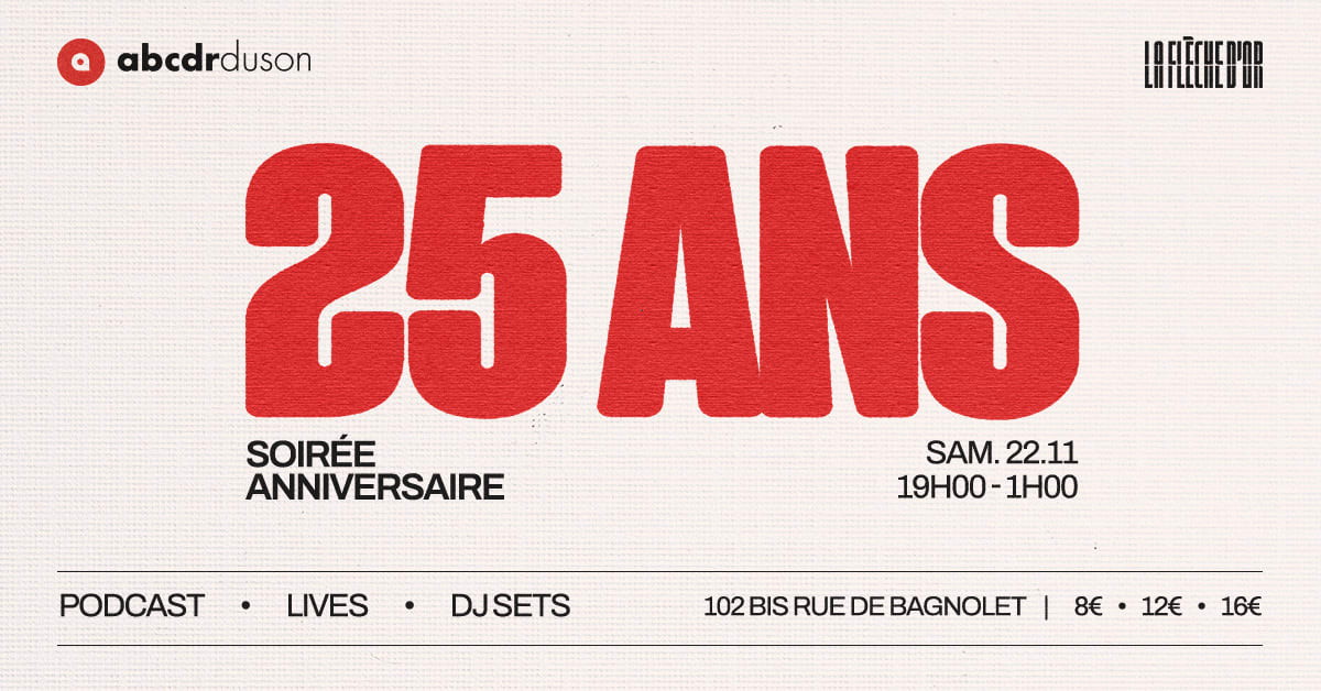 Abcdr Du Son : 25 Ans