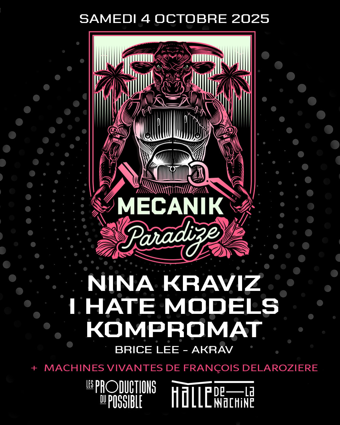 Nina Kraviz + I Hate Models + Kompromat - Pink Paradize 2025