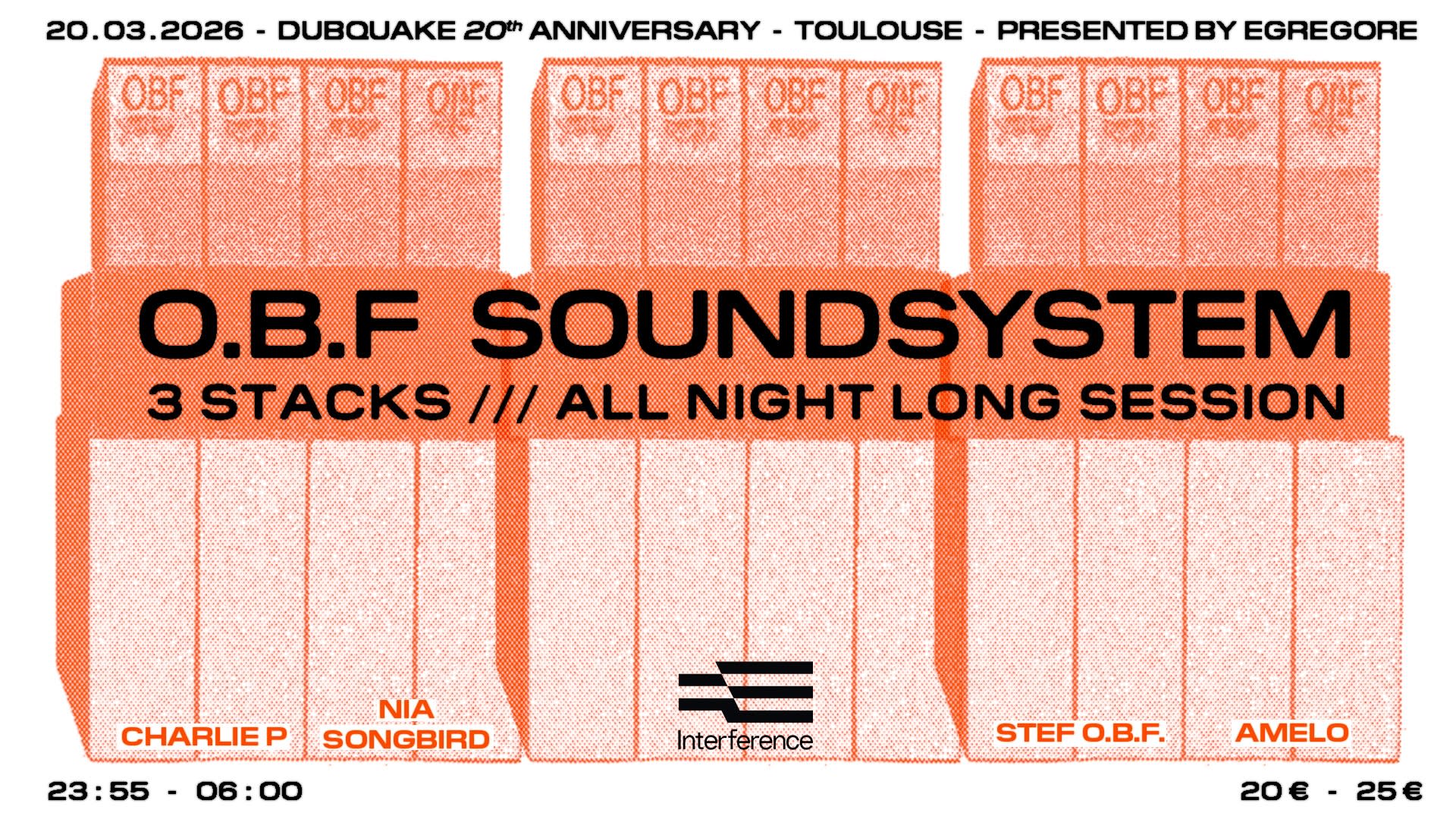 O.B.F Sound System Presented By Egregore – Interference