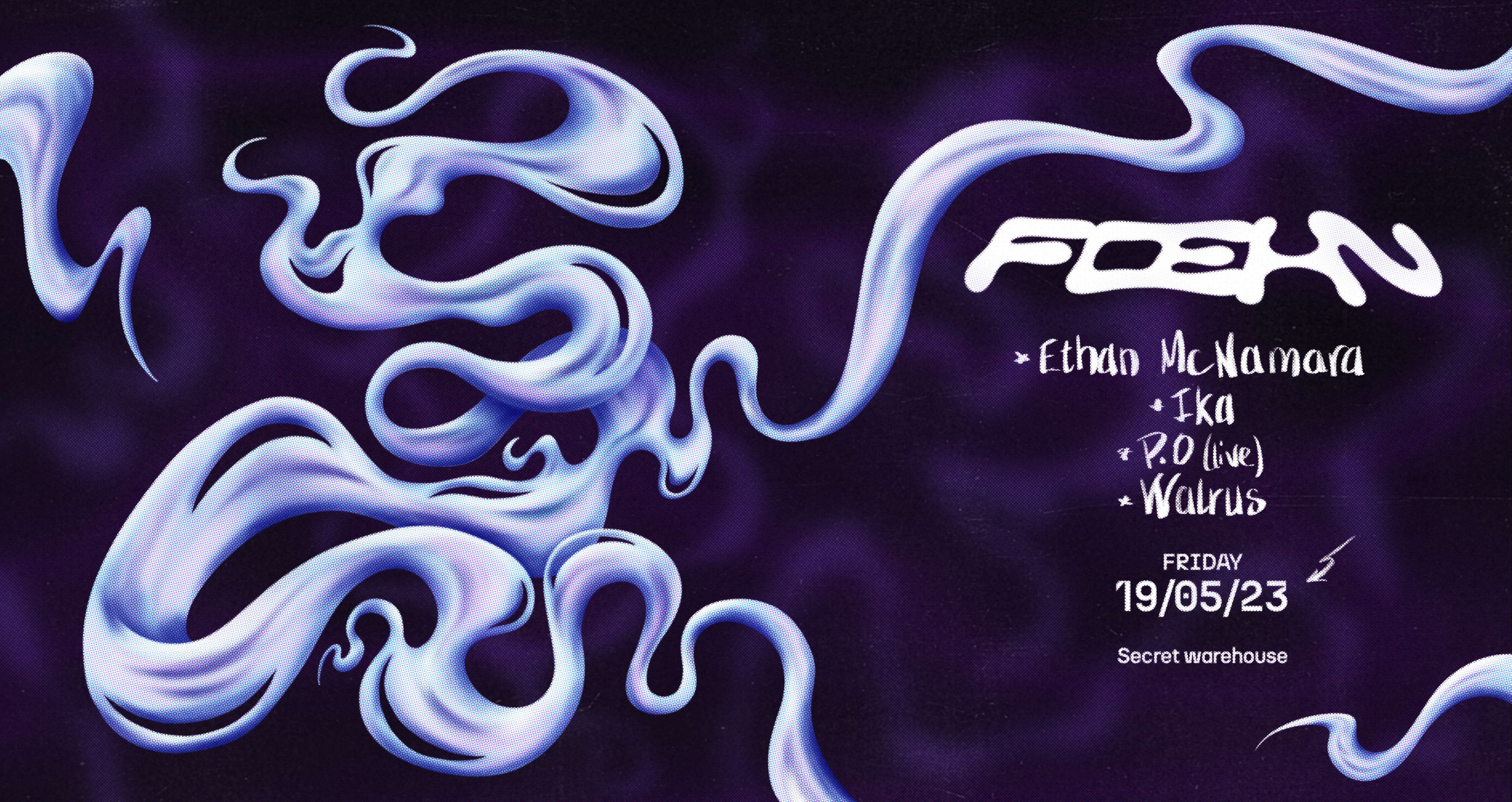 Foehn W/ Ethan Mcnamara, Ika, P.O (Live) & Walrus