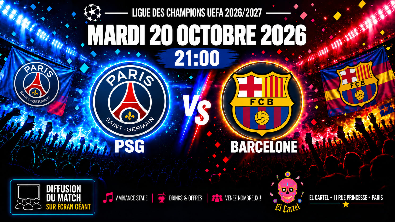 El Cartel - Diffusion : Psg Vs Barcelone - Mardi 20 Octobre