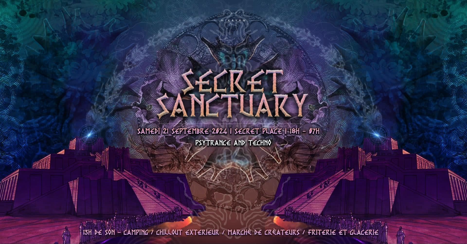 Secret Sanctuary ~ Psytrance & Techno