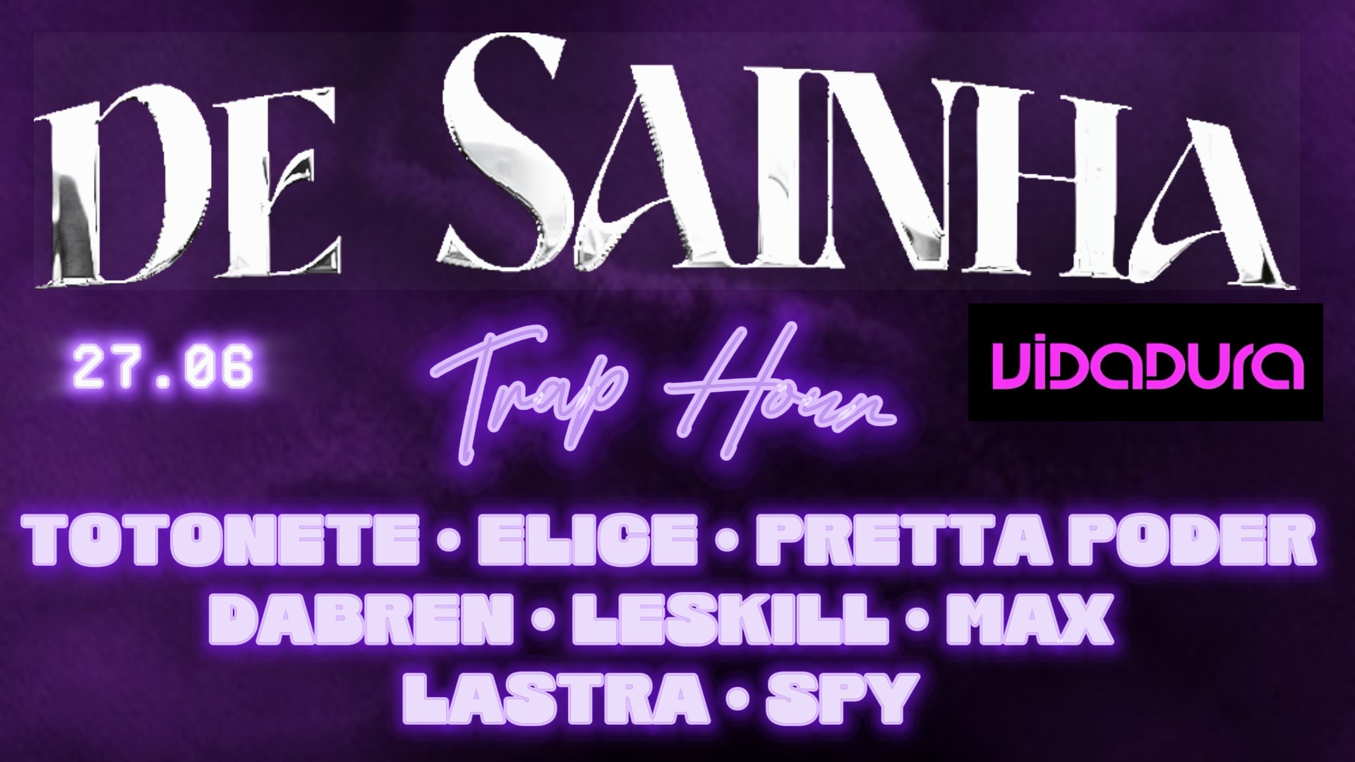 De Sainha - Trap Hour