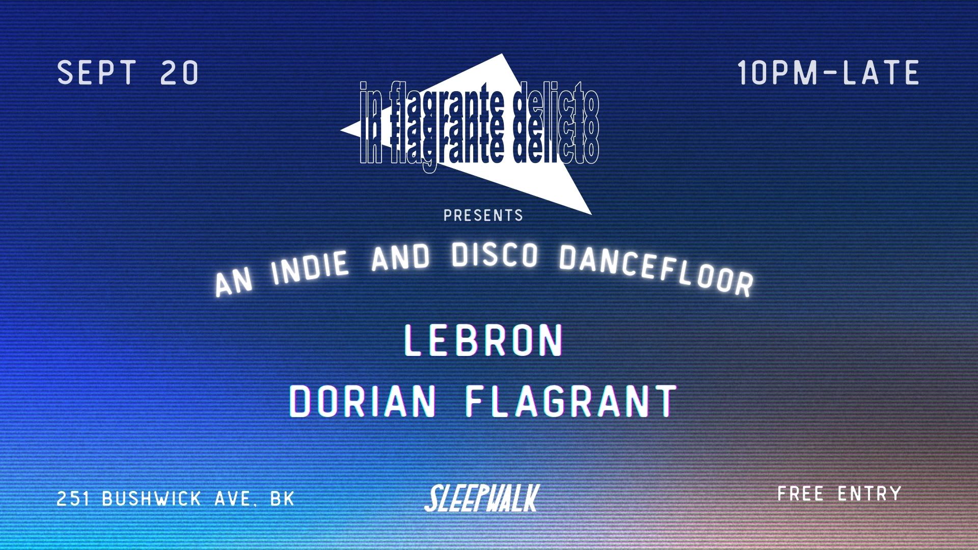 In Flagrante Delicto: Lebron & Dorian Flagrant | Sleepwalk