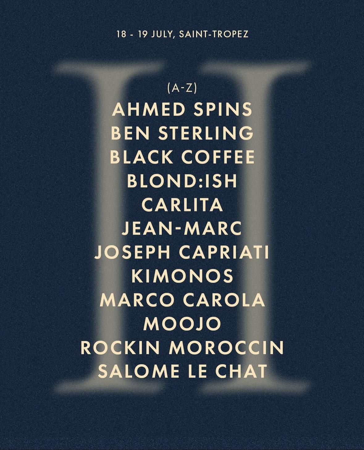 Isabelle Festival II - Saint Tropez 18 & 19 Juillet