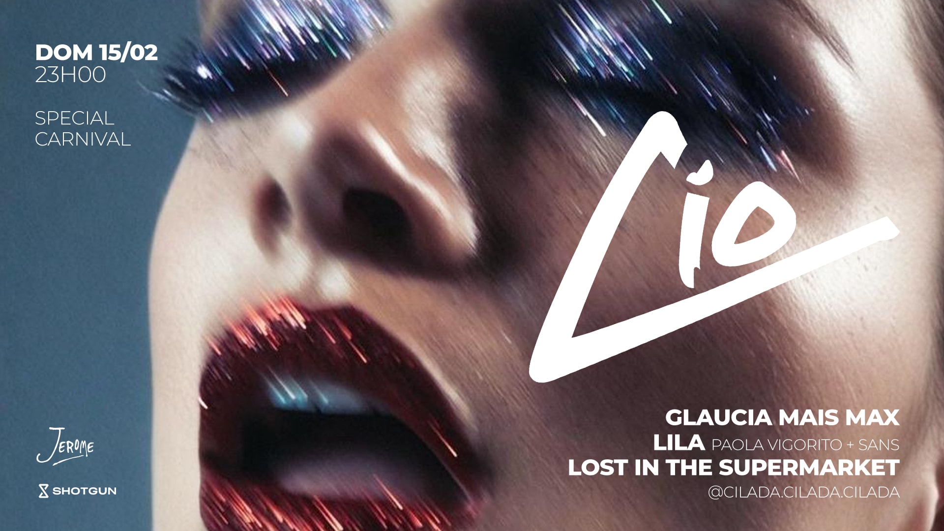 Cio Carnaval W/ Glaucia Mais Max, Lila, Sans... @Club Jerome