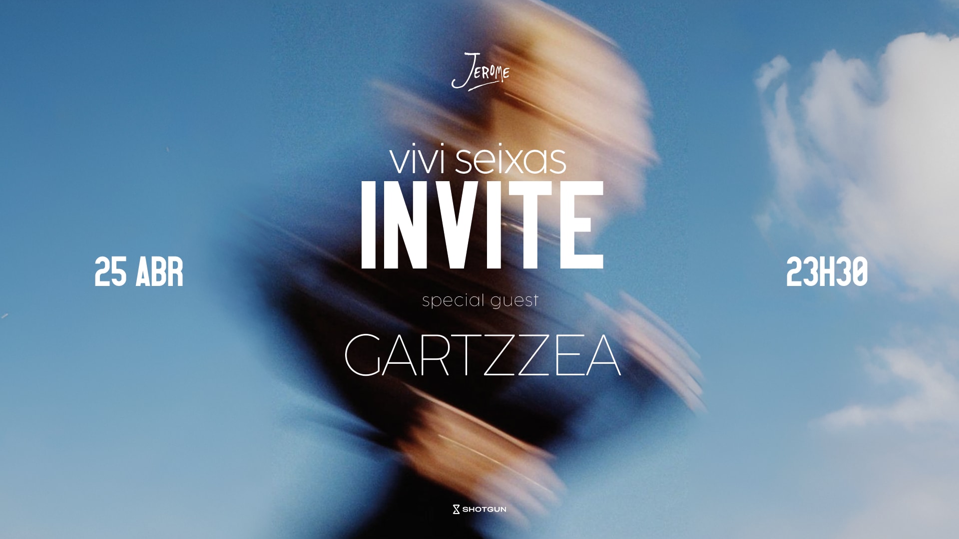 Vivi Seixas Invite Gartzzea (Special Guest) @ Club Jerome
