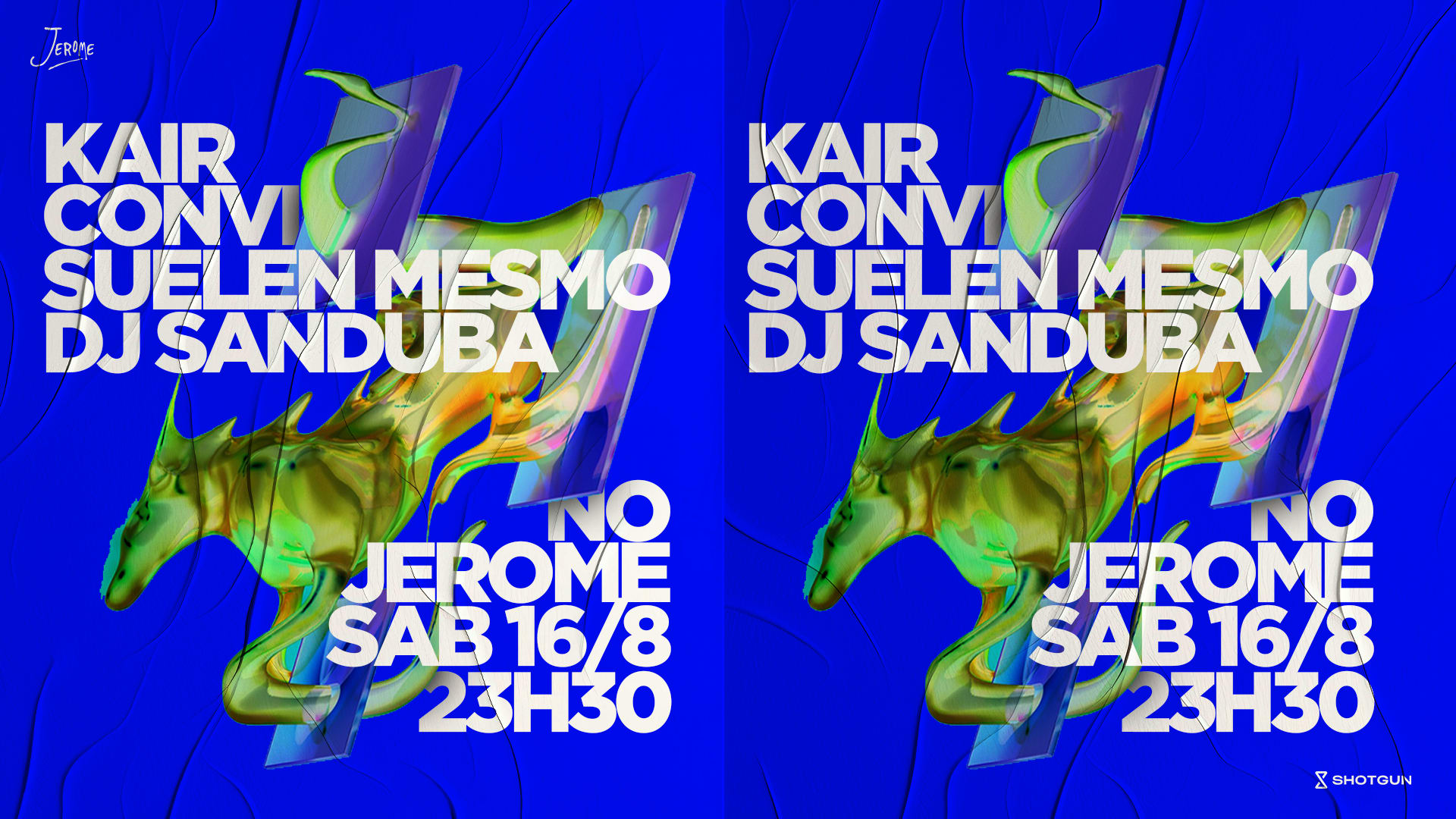 Kair Convida 16/08 @ Club Jerome