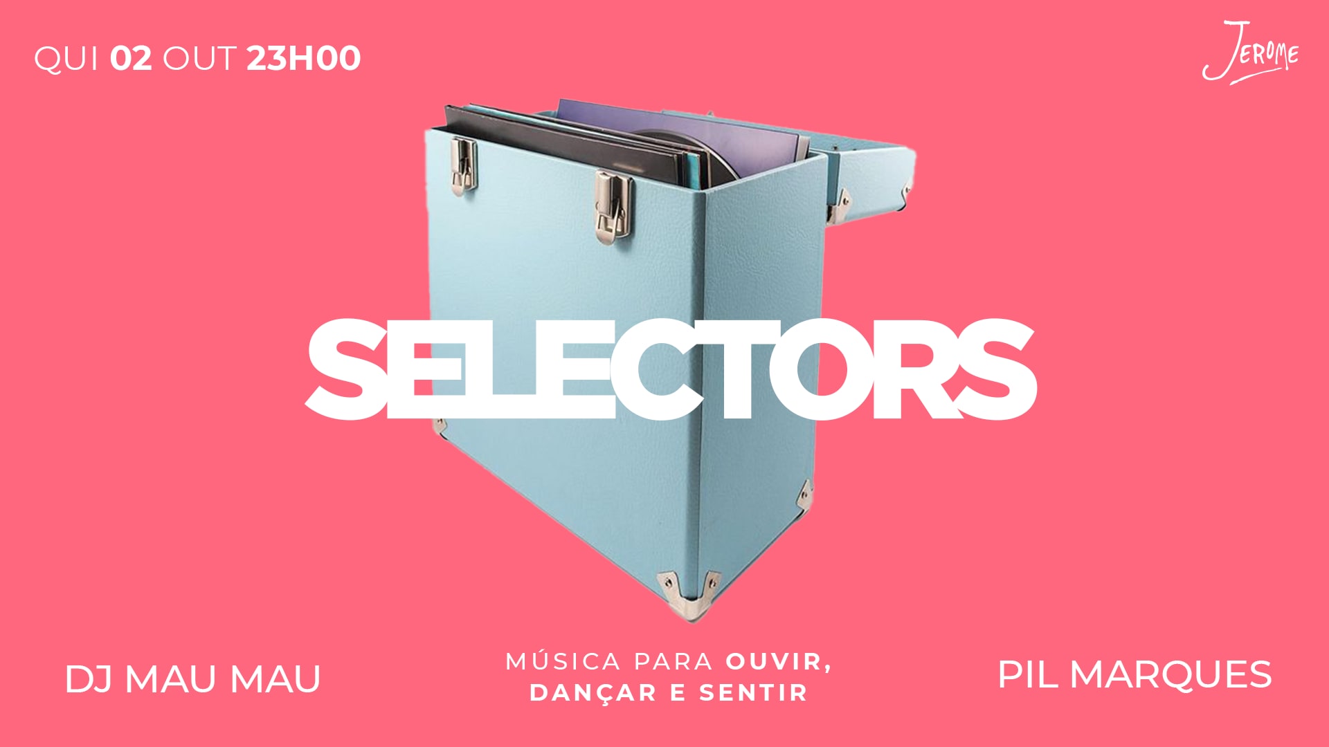 Jerome Selectors 02/10 @ Club Jerome