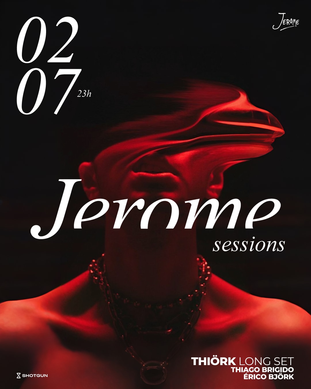 Jerome Sessions W/ Thiörk ( Thiago Brigido + Érico Björk)