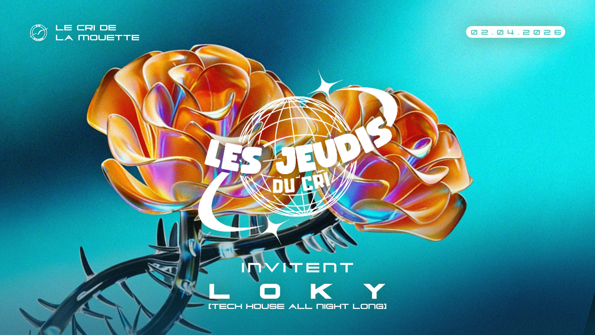 Les Jeudis Du Cri Inv. Loky (Tech House To Techno)