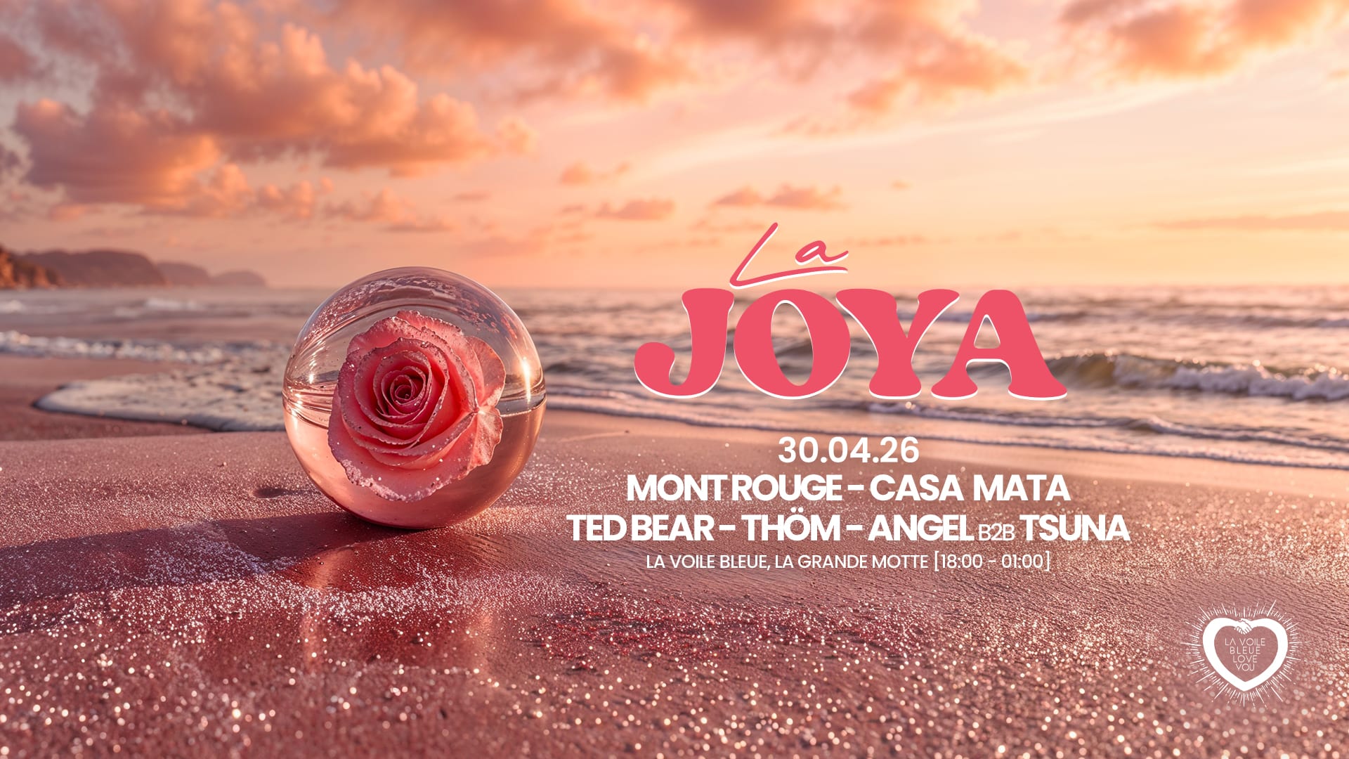 La Joya - Opening La Voile Bleue