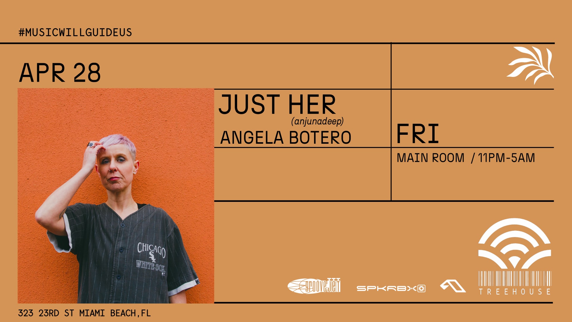 Just Her (Anjunadeep) At Treehouse