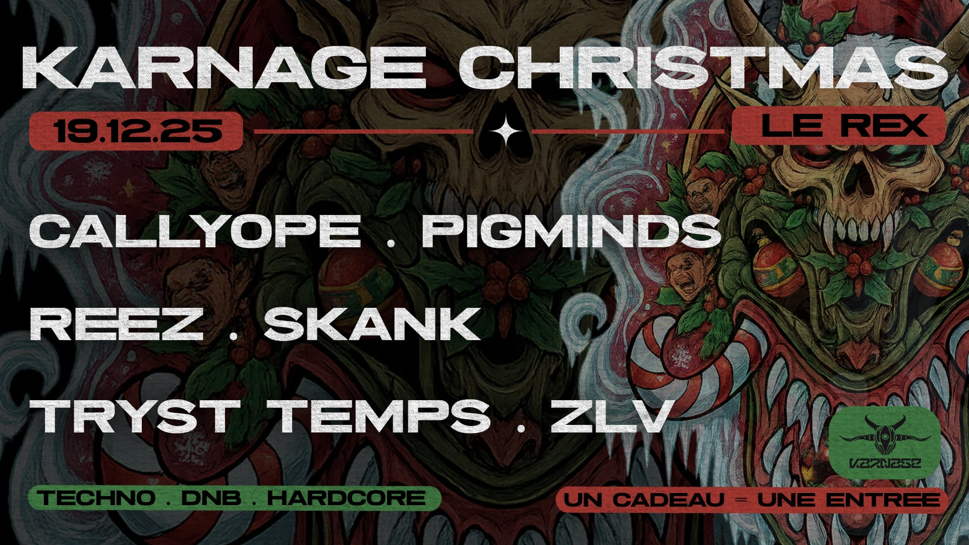 Karnage Christmas // 19 Decembre 2025