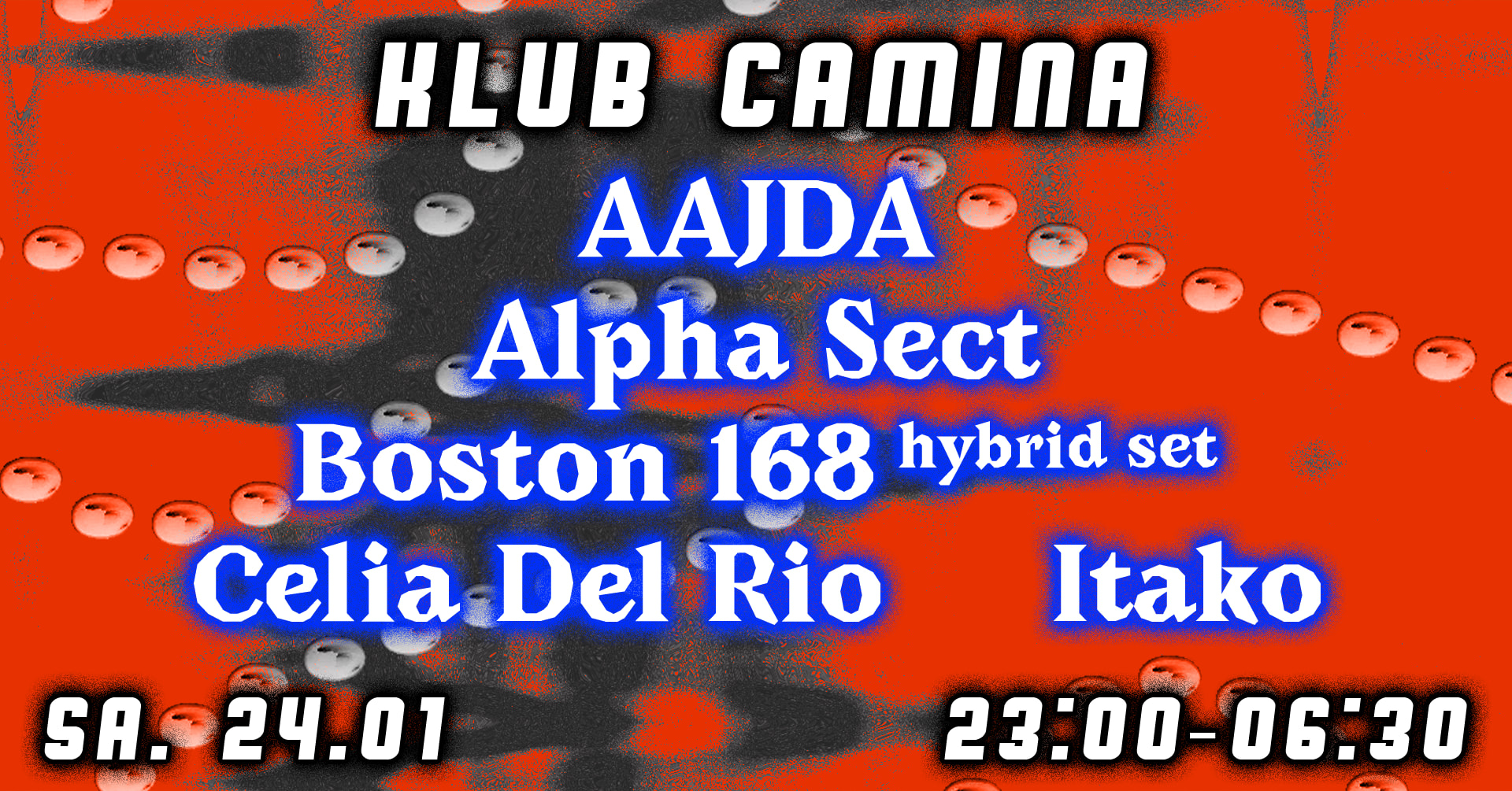 Klub Camina [Aadja, Alpha Sect, Boston 168, Itako &+]
