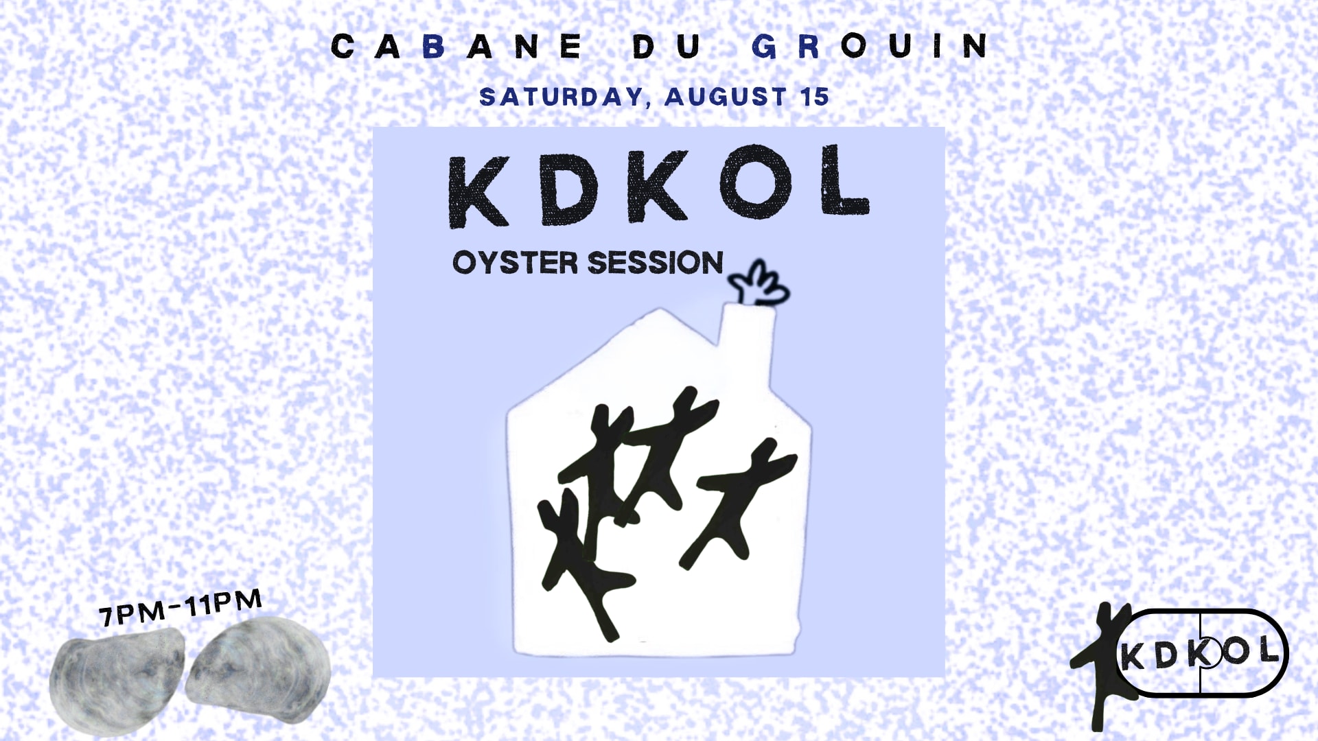 Kdkol - Oyster Session
