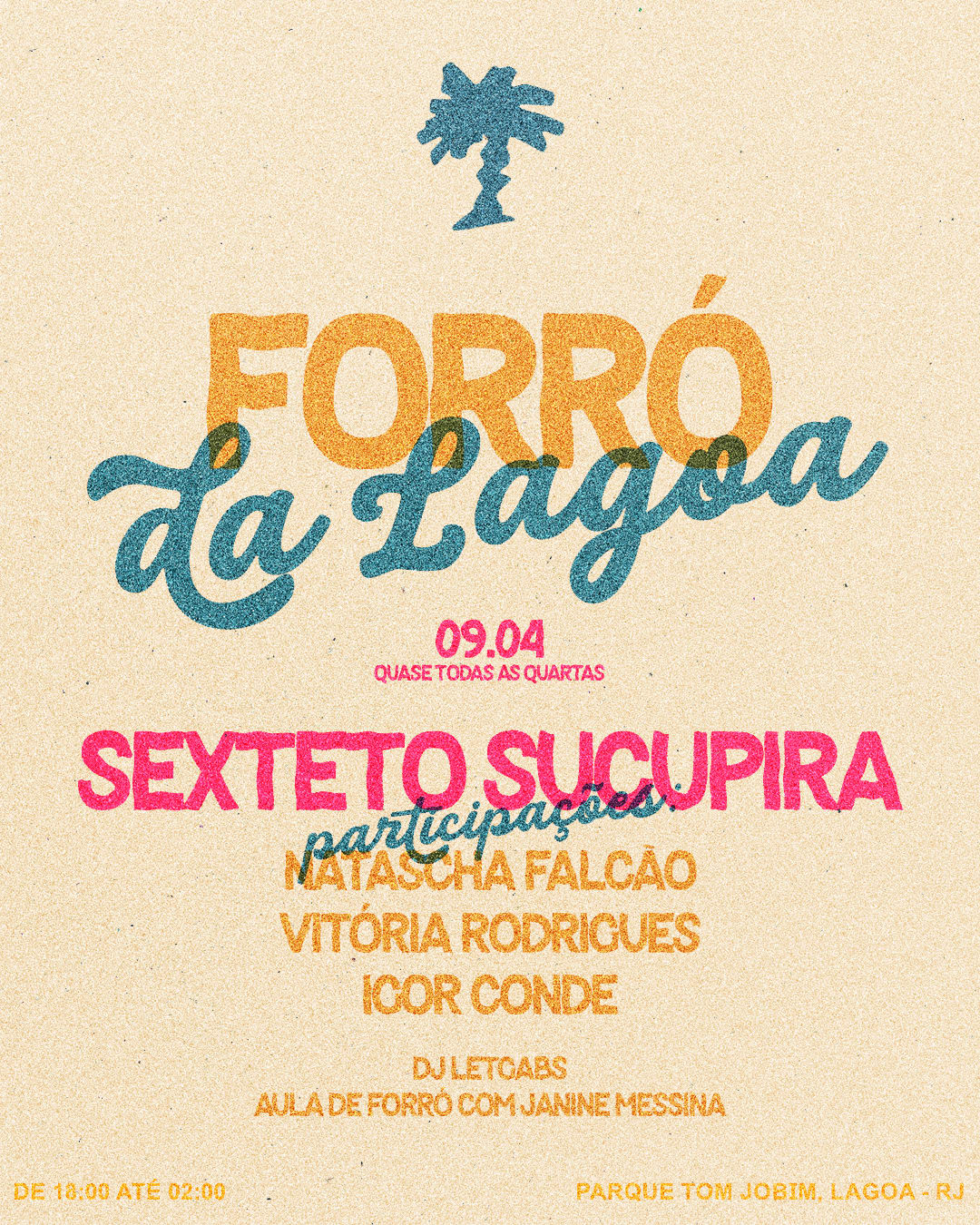 09/04 Forró Da Lagoa! - Quase Toda Quarta-Feira.