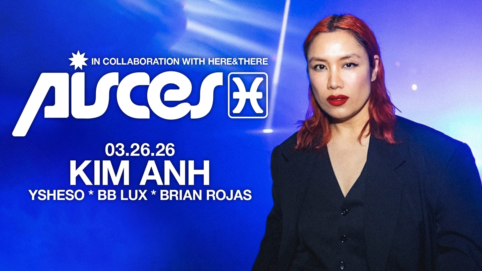 Here&There X Pisces Present Kim Anh