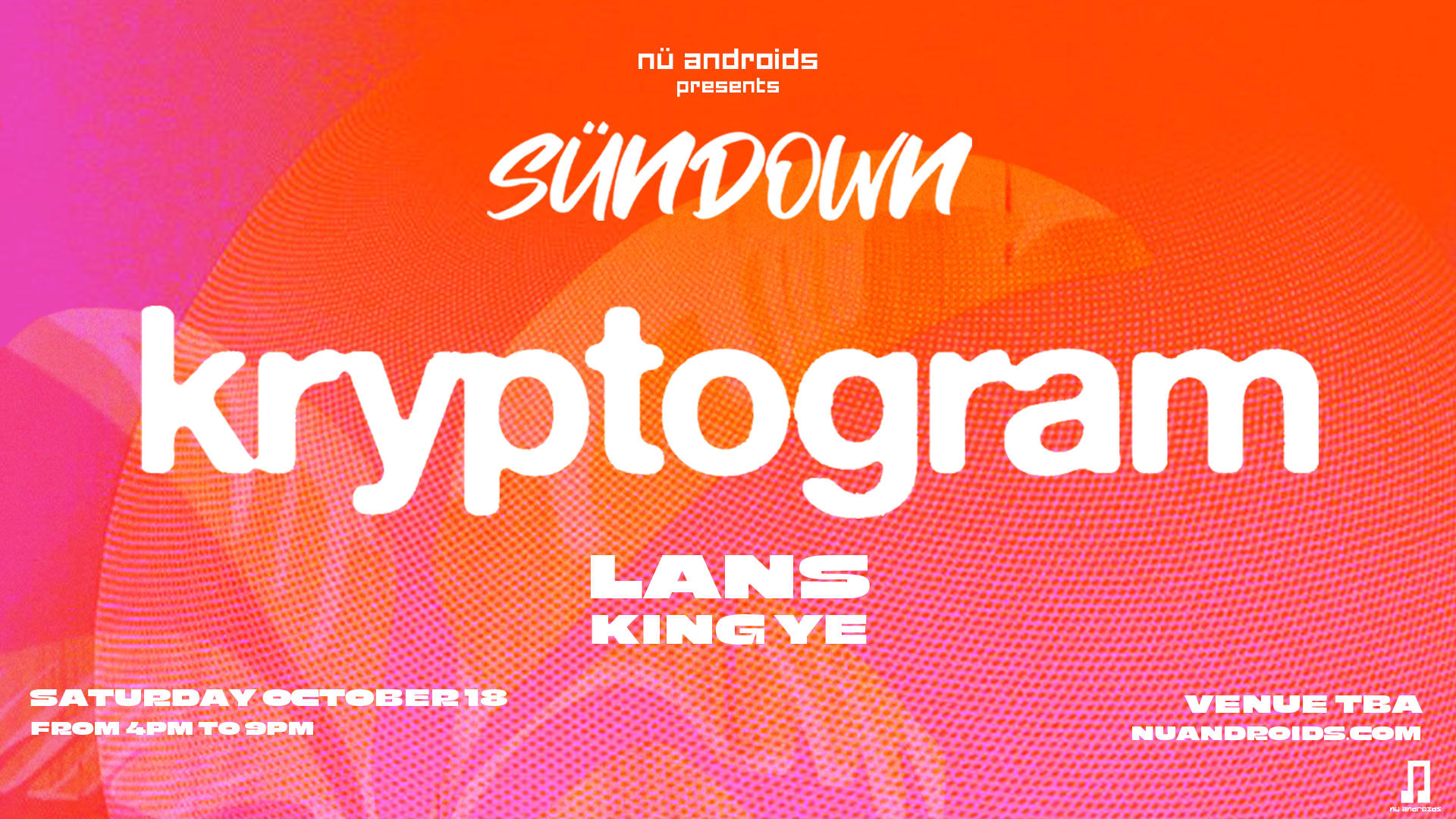 Nü Androids Presents Sündown: Kryptogram