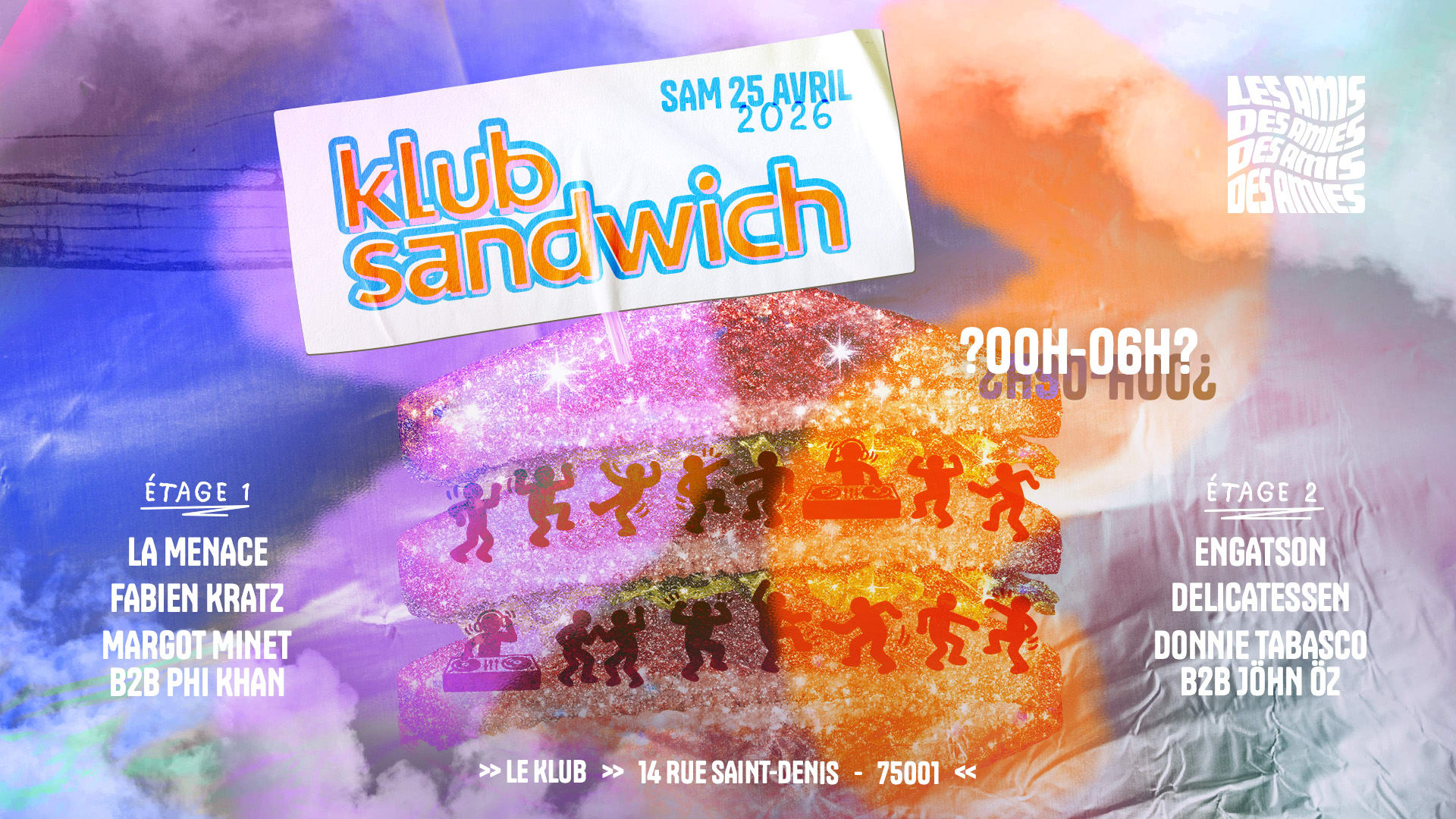 Le Klub Sandwich Des Amis Des Amies Des Amies Des Amis