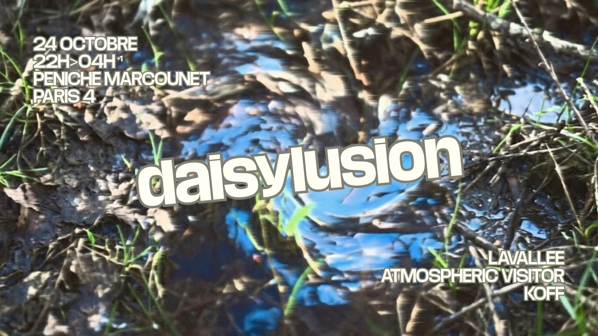 Daisylusion - Prend Possession De La Cale !
