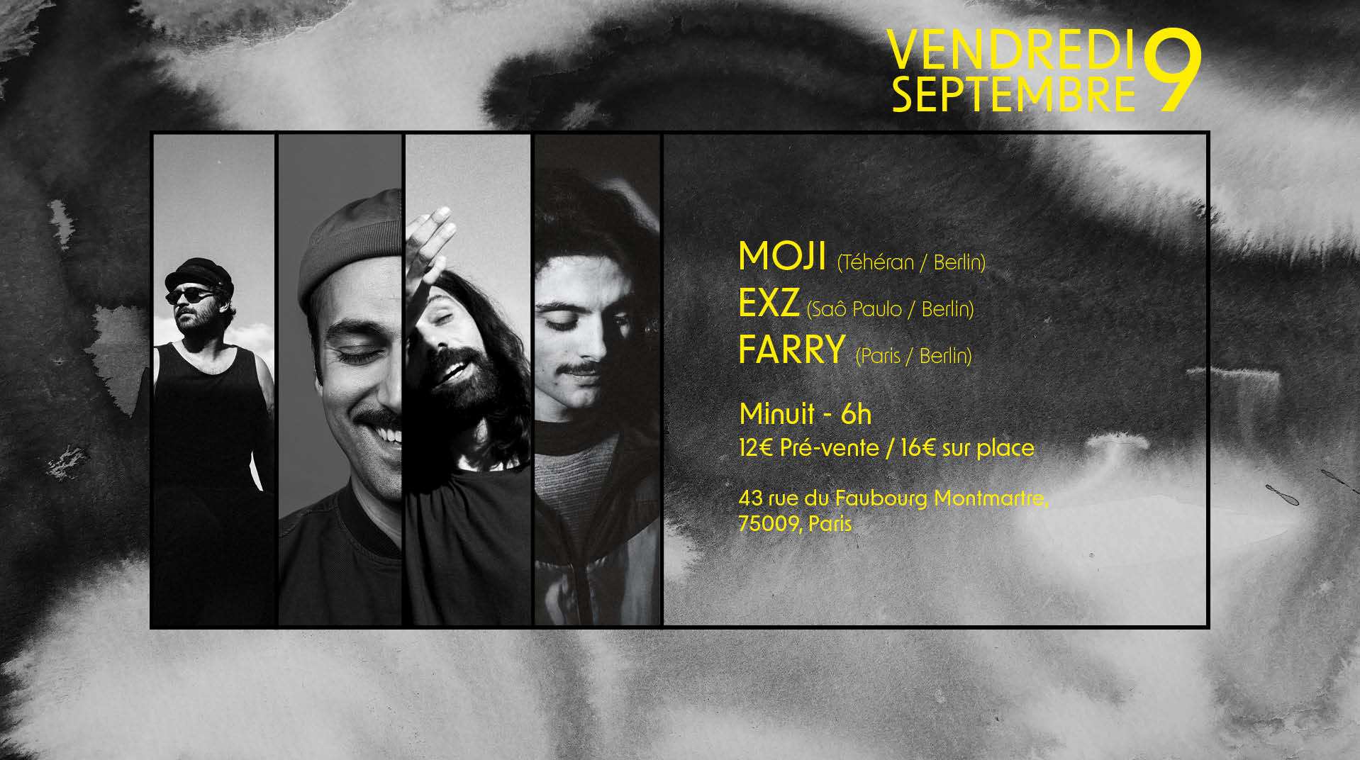 Démesure - Moji / Exz / Farry + Sarkis Ricci (00/06h)