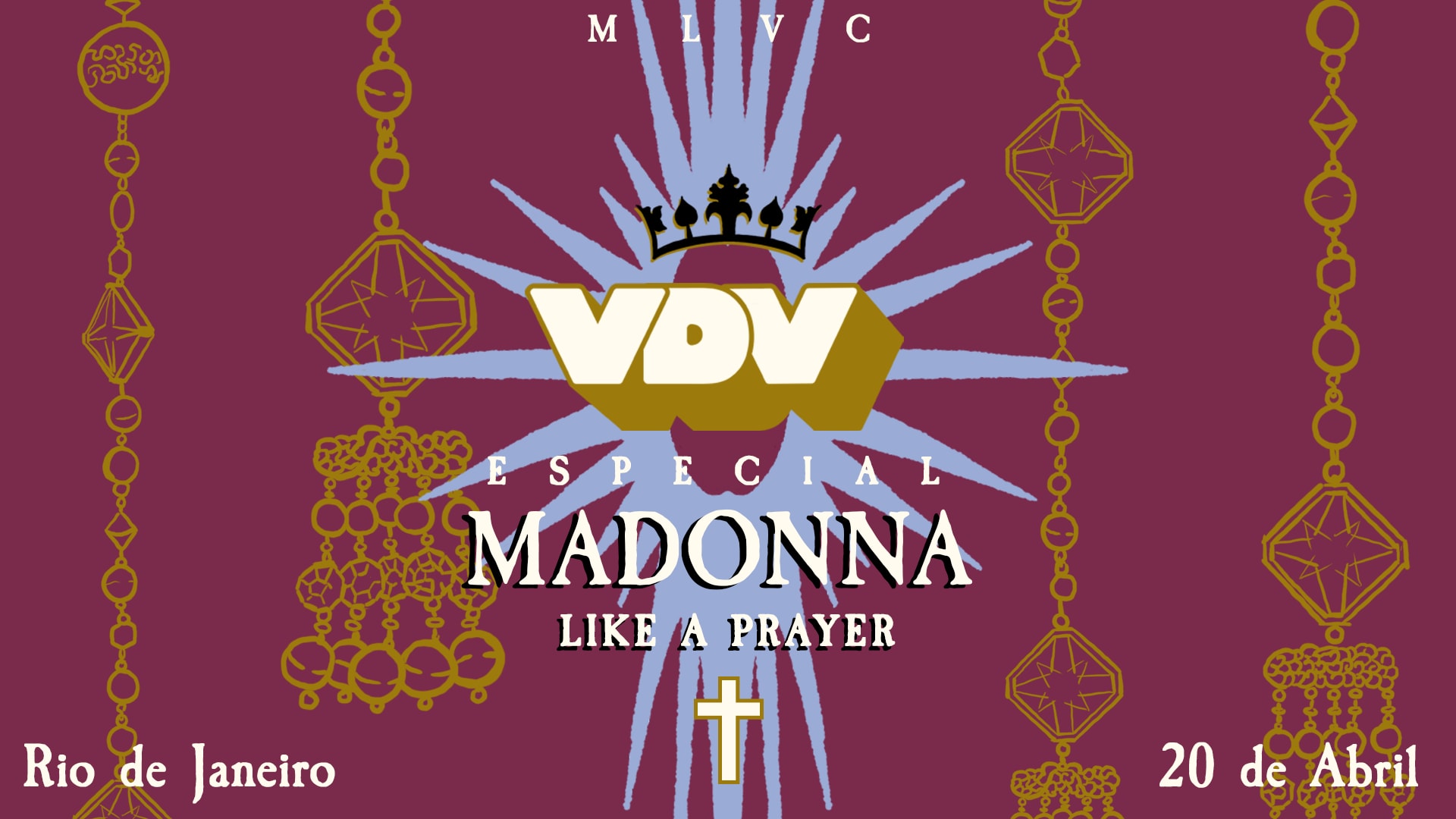 V De Viadão (Rj) - Like A Prayer (Especial Madonna)
