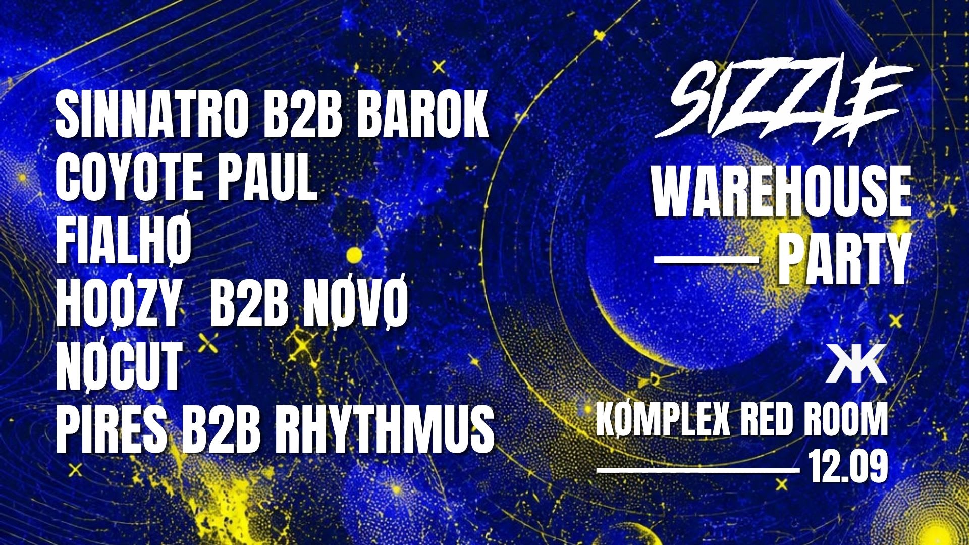 Sizzle Warehouse Party 2.0