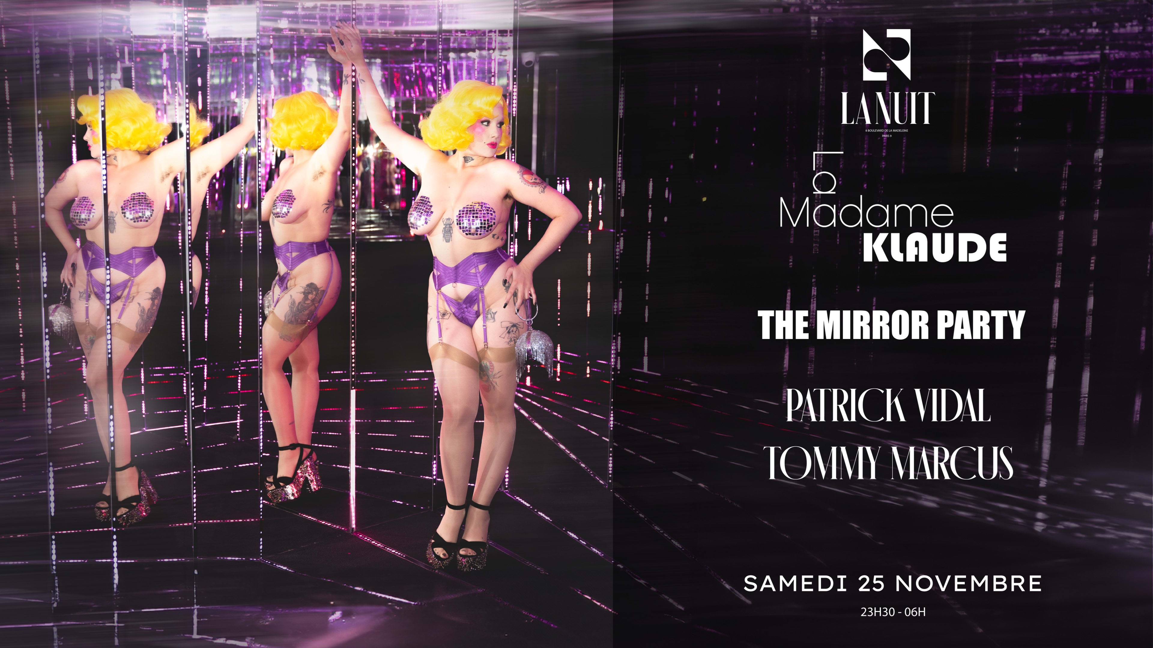 La Madame Klaude - The Mirror Party