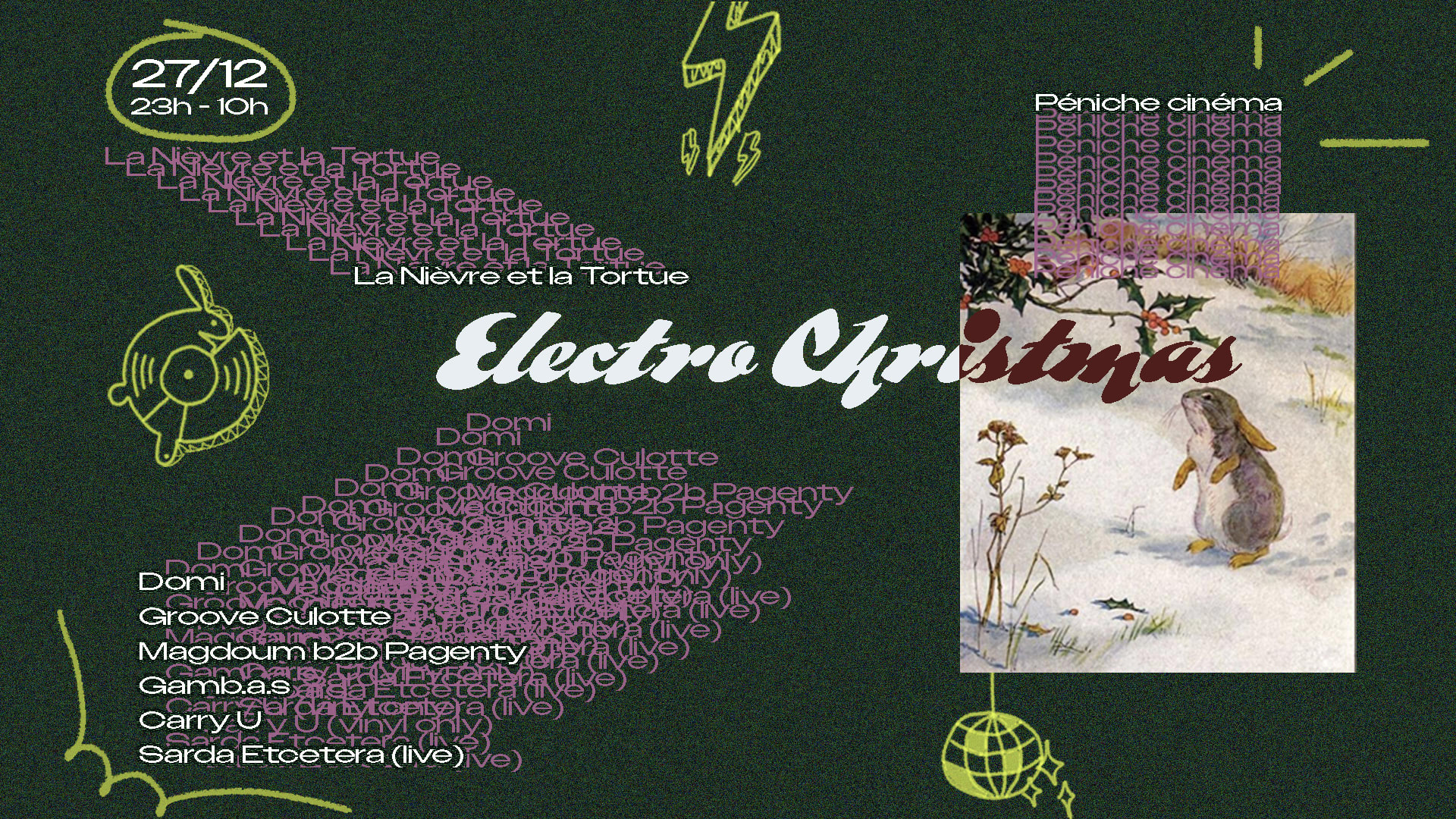 La Nièvre Et La Tortue Présente Electro Christmas W/Domi &+