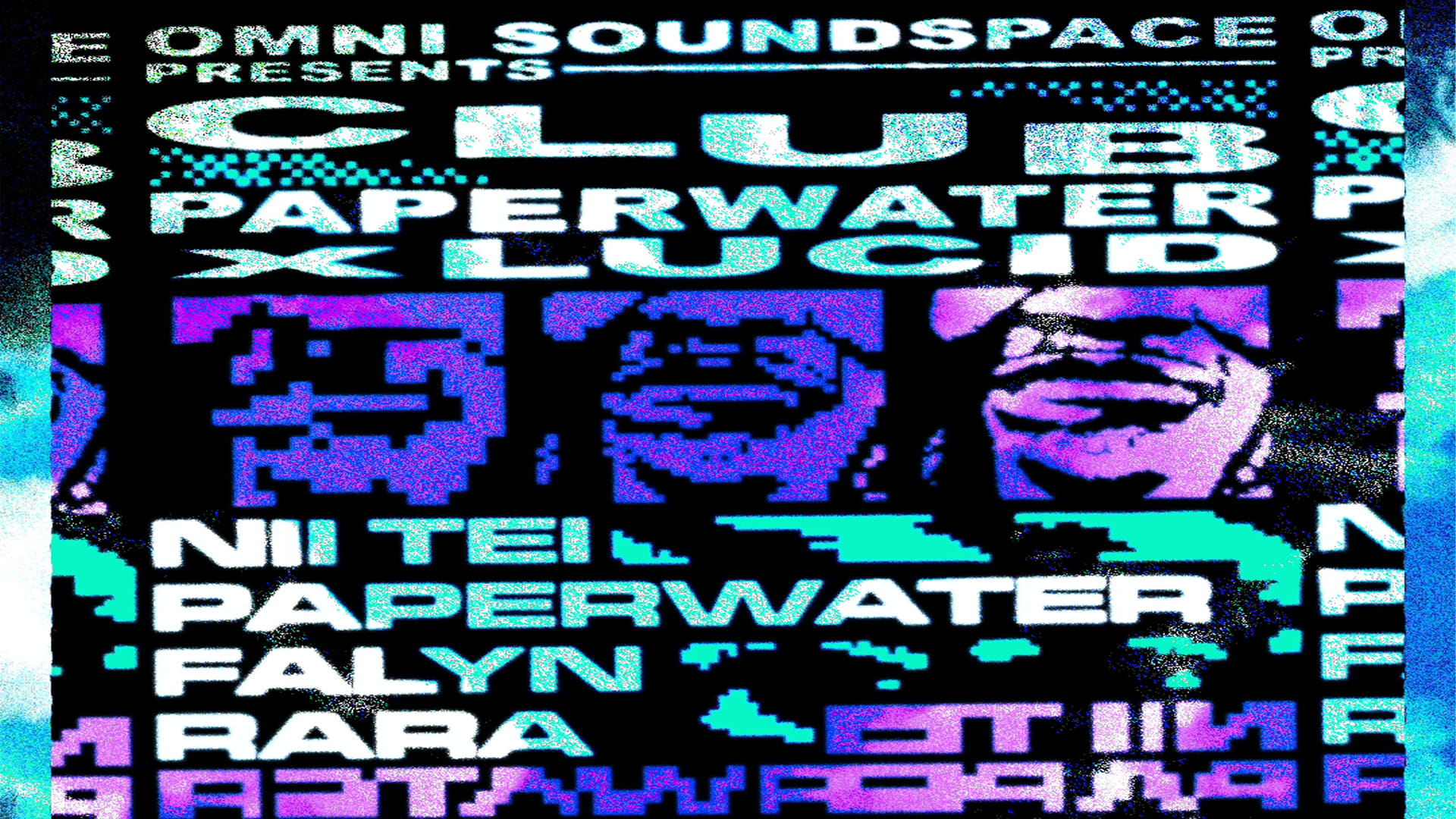 Omni Soundspace Presents: Lucid X Club Paperwater