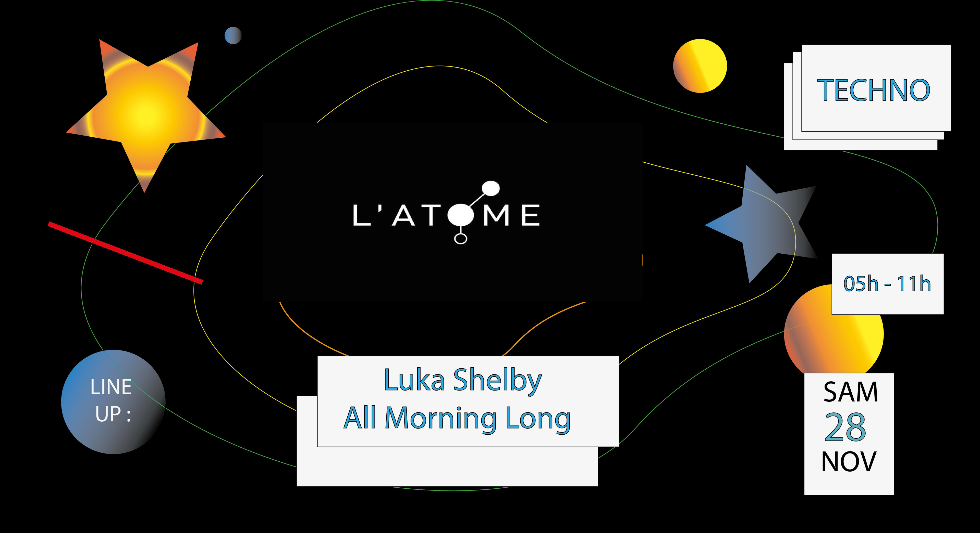 After Techno L'atome #265 W/ Luka Shelby