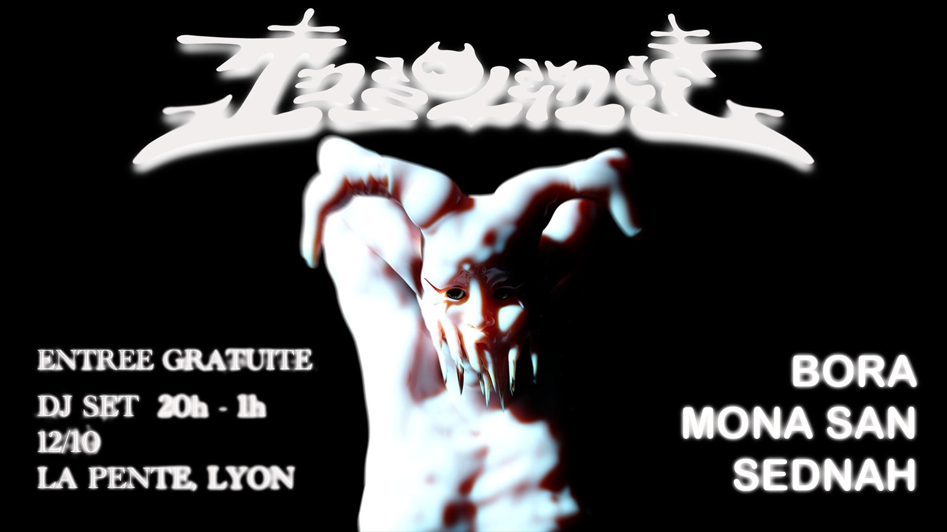 Insolence W/ Bora, Mona San, Sednah