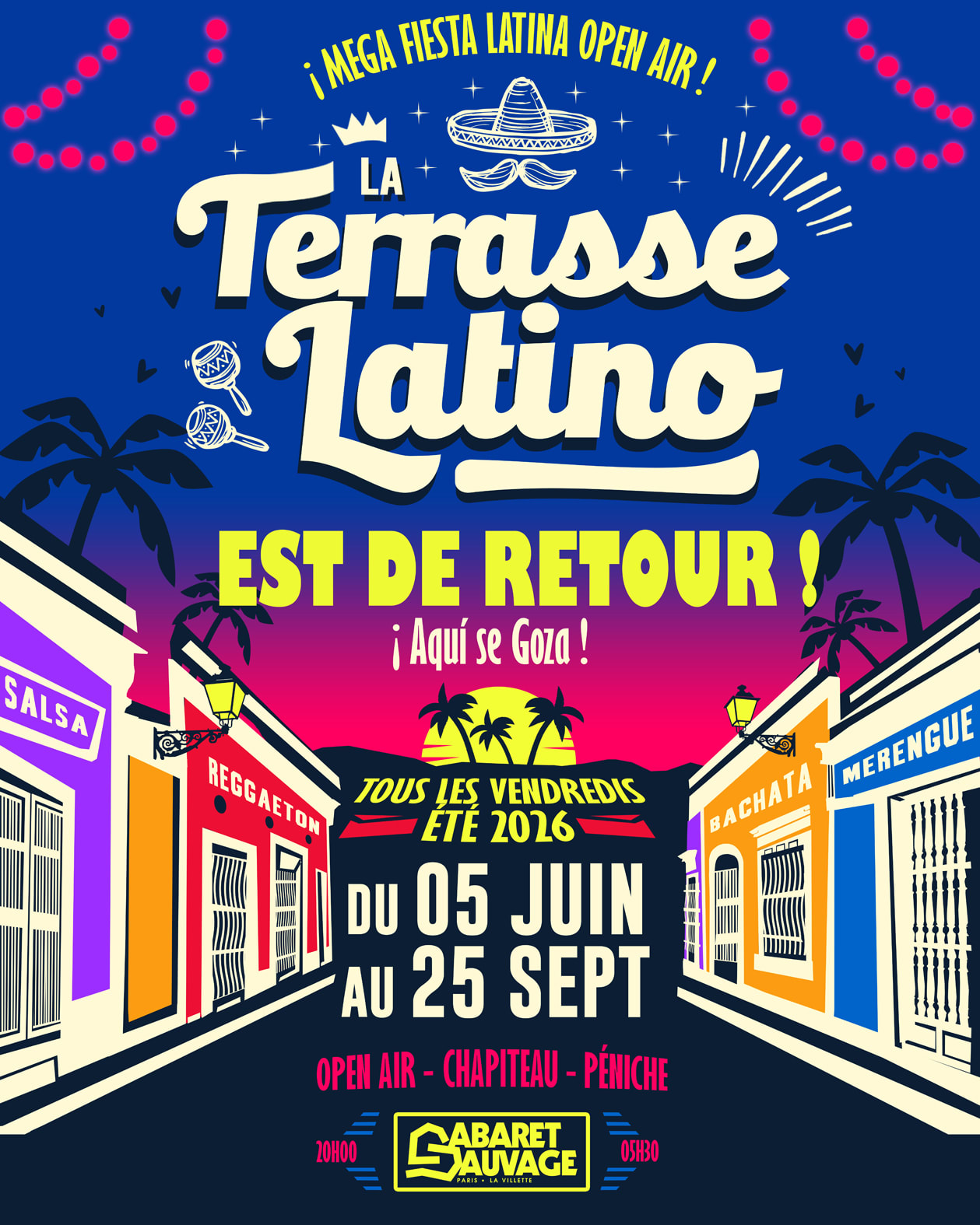La Terrasse Latino Du Cabaret Sauvage · 28.08.2026