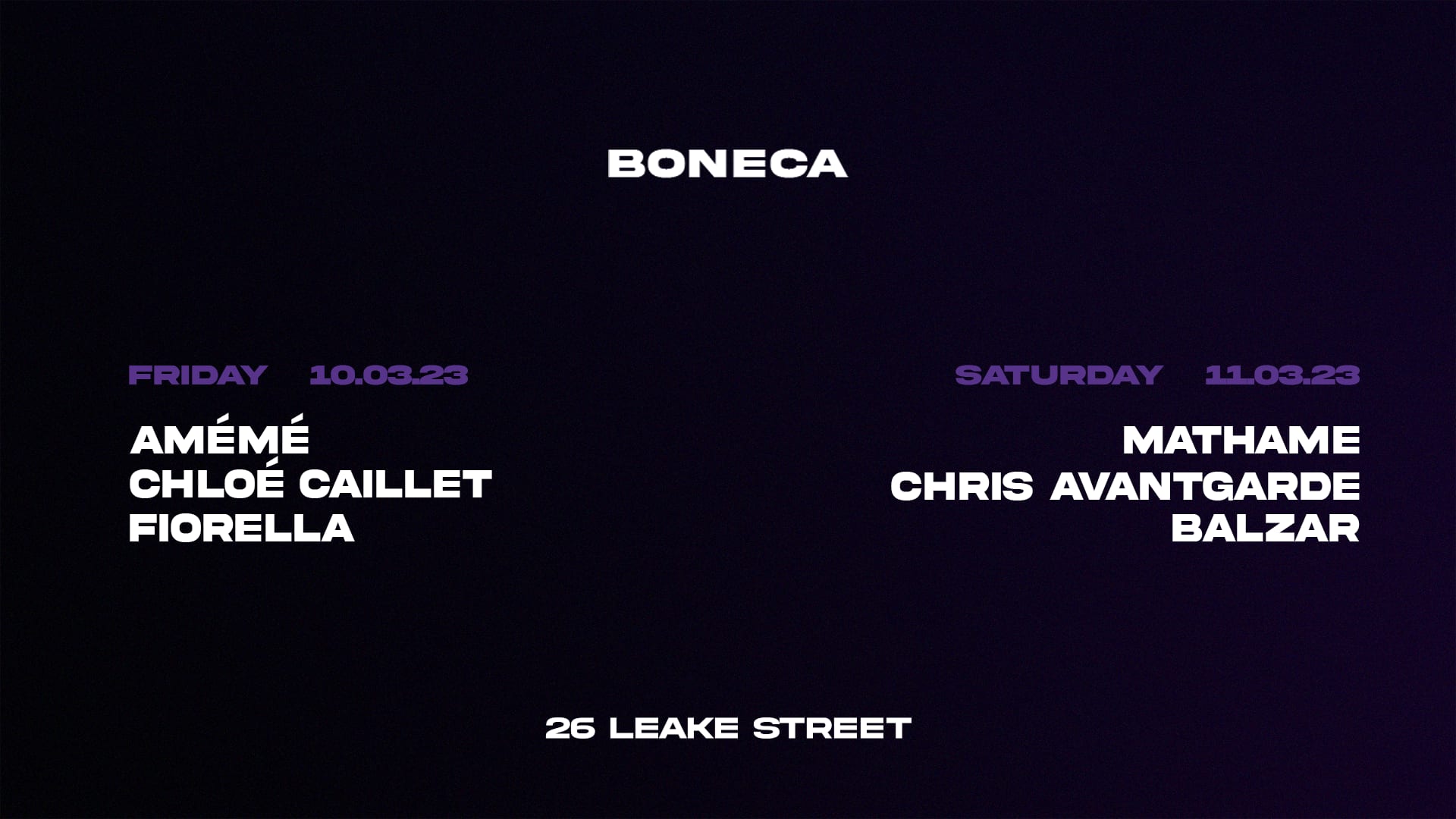 Boneca Presents: Mathame, Chris Avantgarde, Amémé & More