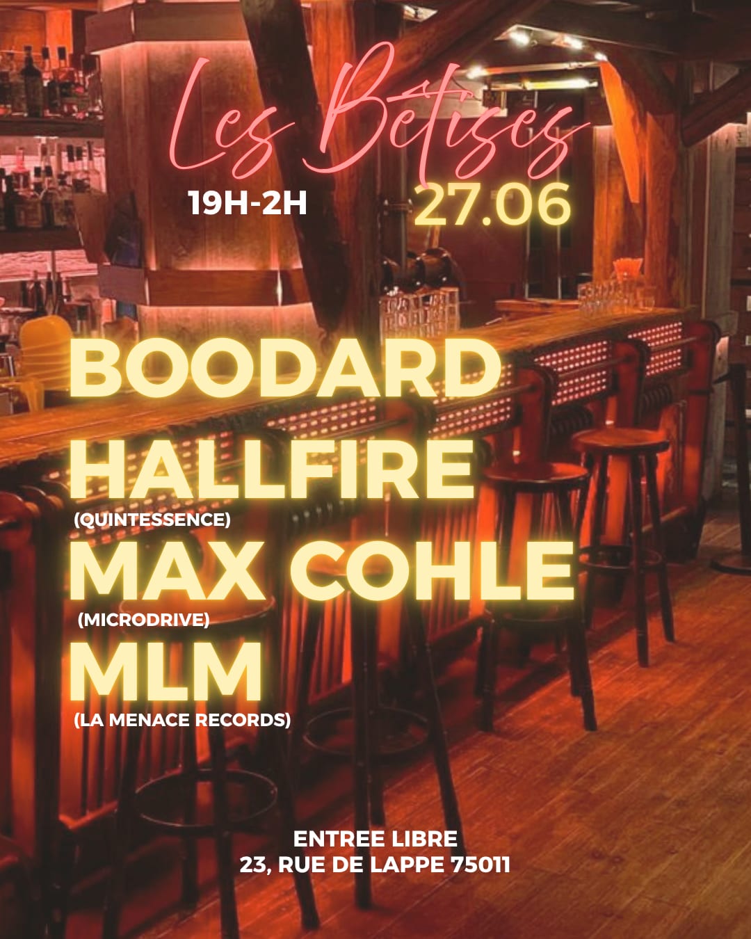Les Bêtises W/ Boodard, Hallfire, Max Cohle & Mlm