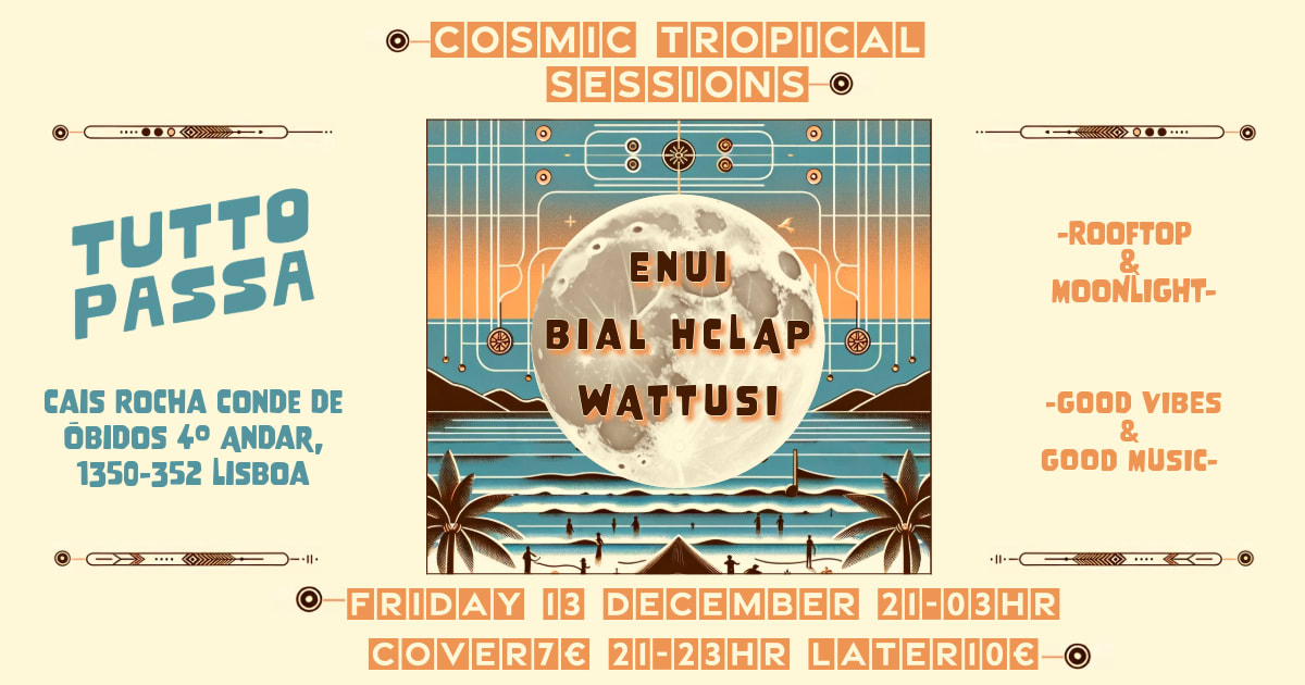 Cosmic Tropical Sessions-Tutto Passa