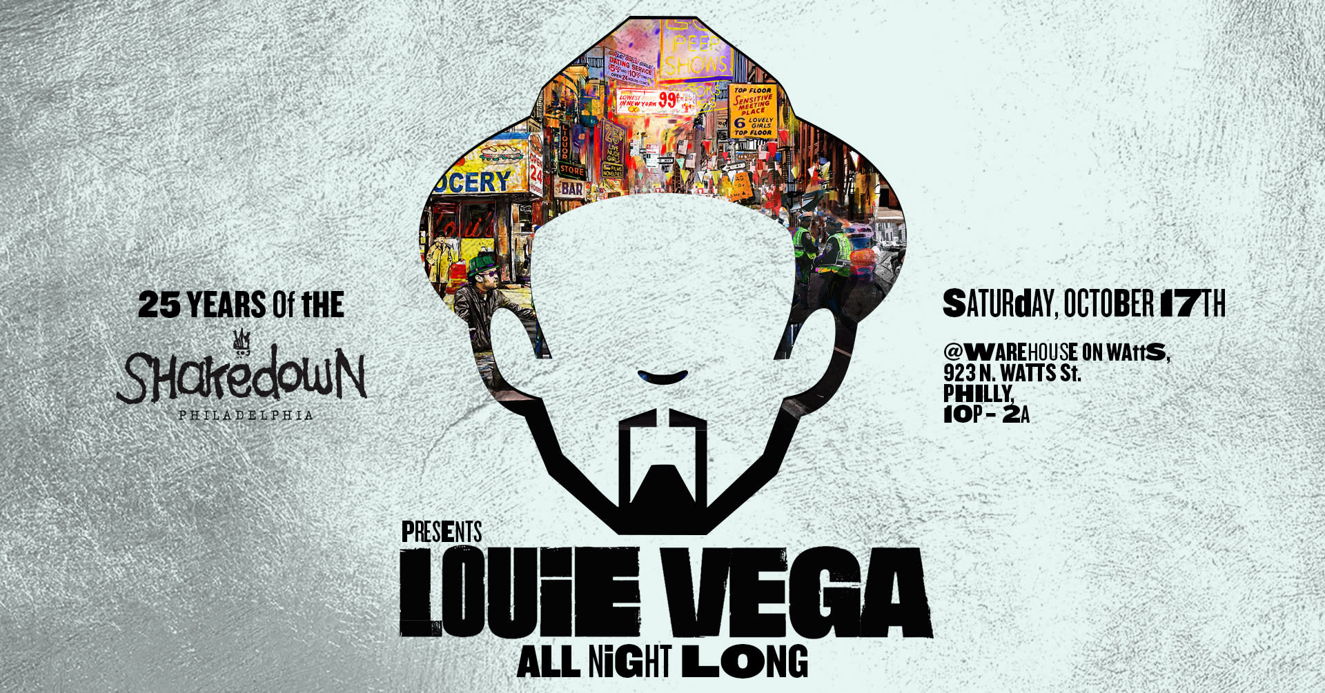 Shakedown 25 Year Anniversary : Louie Vega All Night Long!