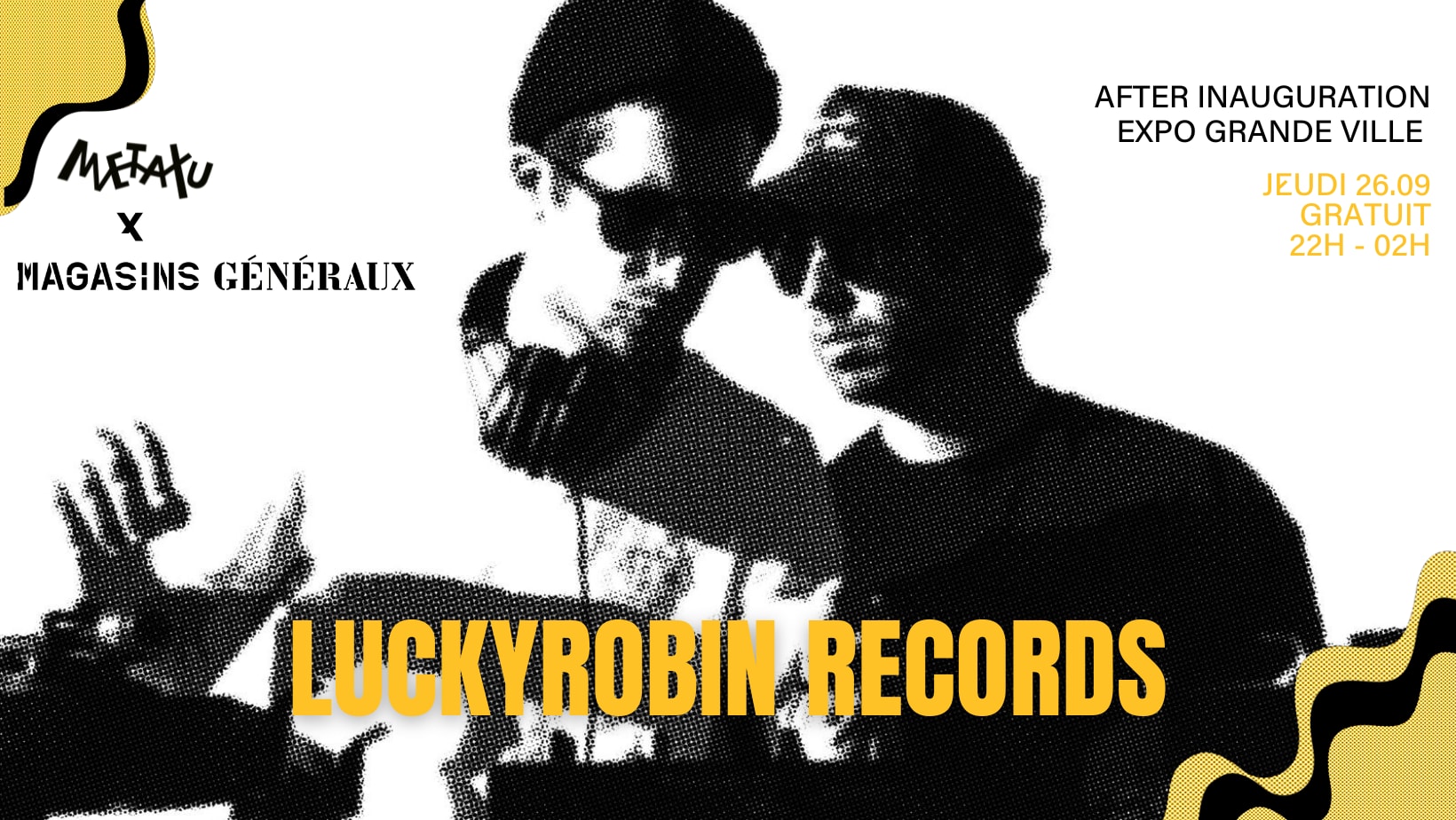 Luckyrobin Records - Afterparty Exposition Grande Ville