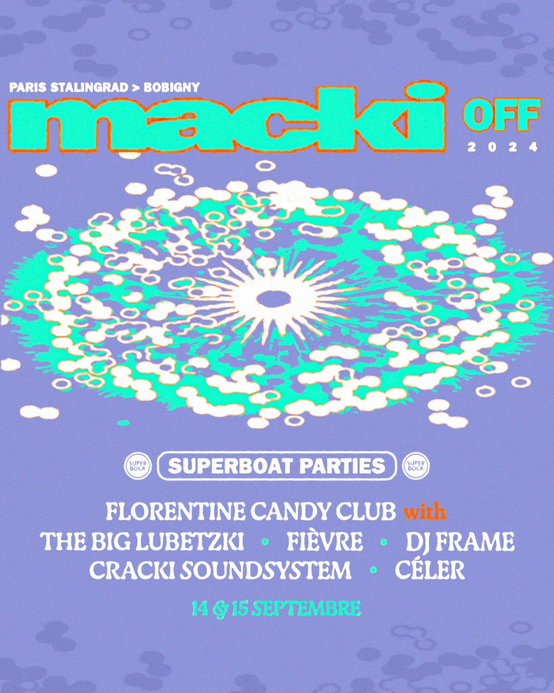 Macki Off - Superboat Parties !