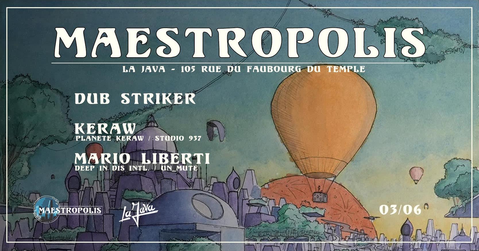 Maestropolis : Dub Striker / Keraw / Mario Liberti