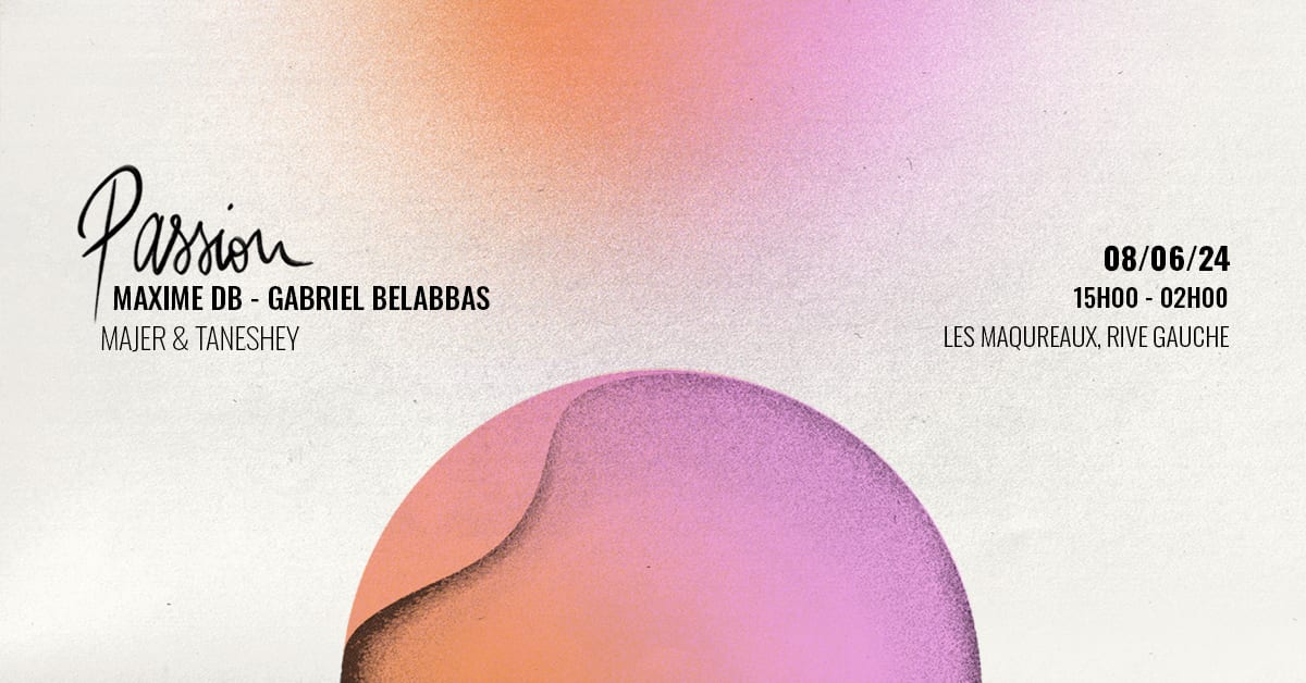 Passion With Maxime Db & Gabriel Belabbas