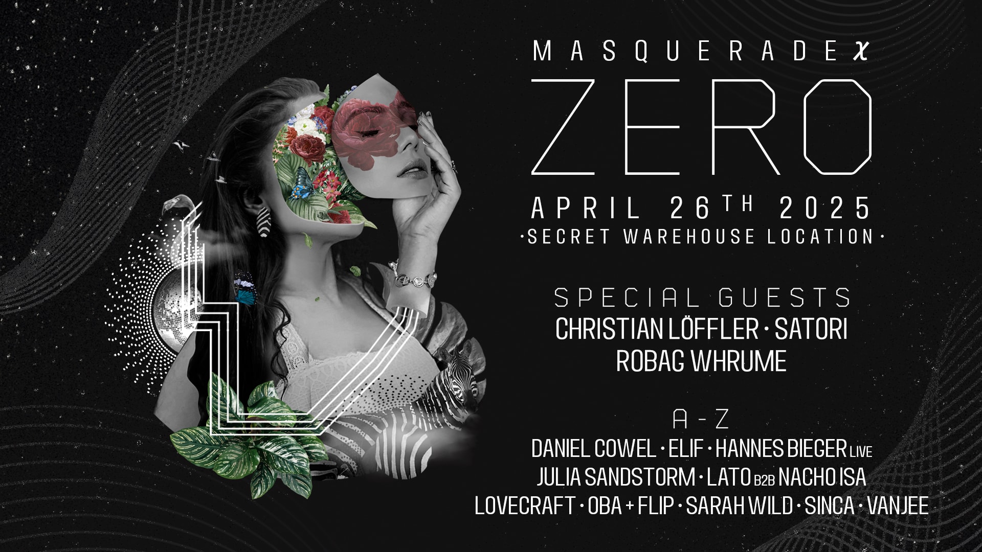 Zero Presents....   The Masquerade X : Satori, Elif & More