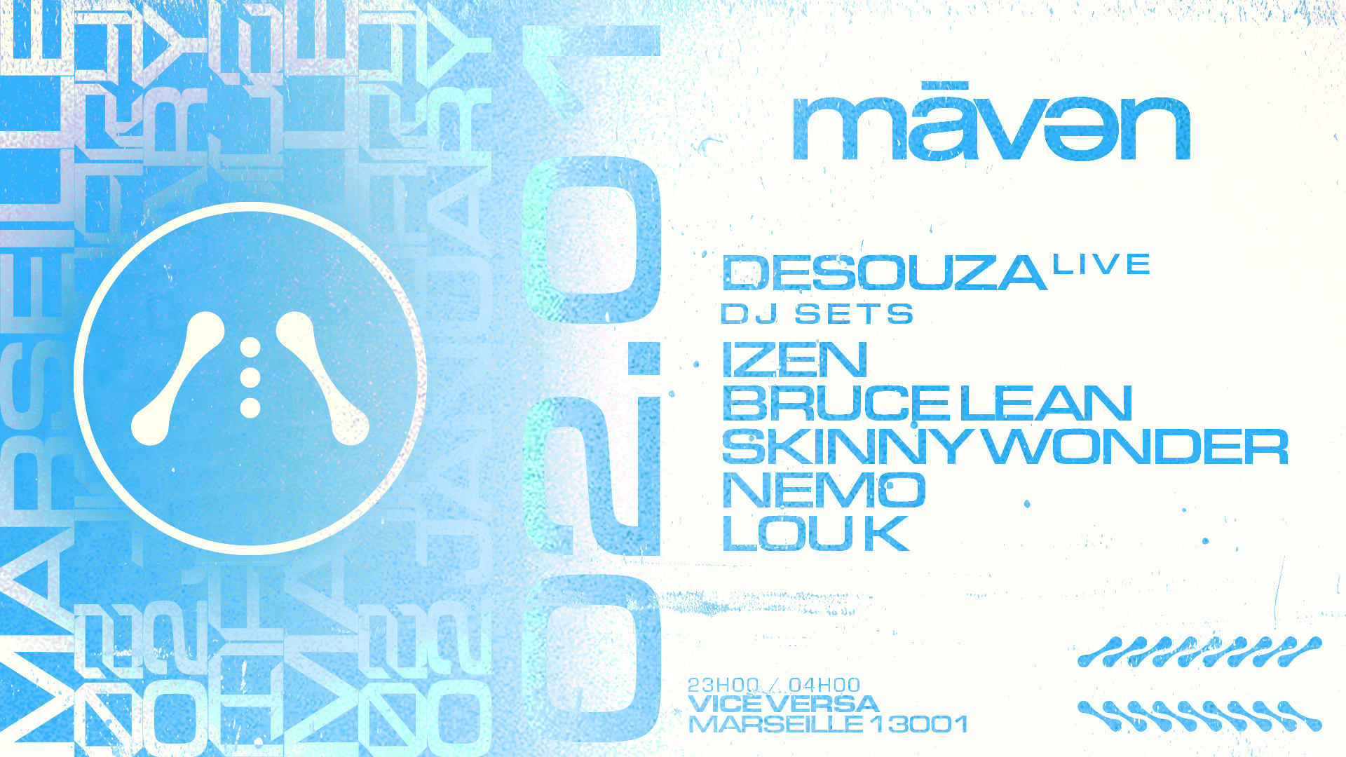 Maven - Izen Birthday Party #1 Marseille