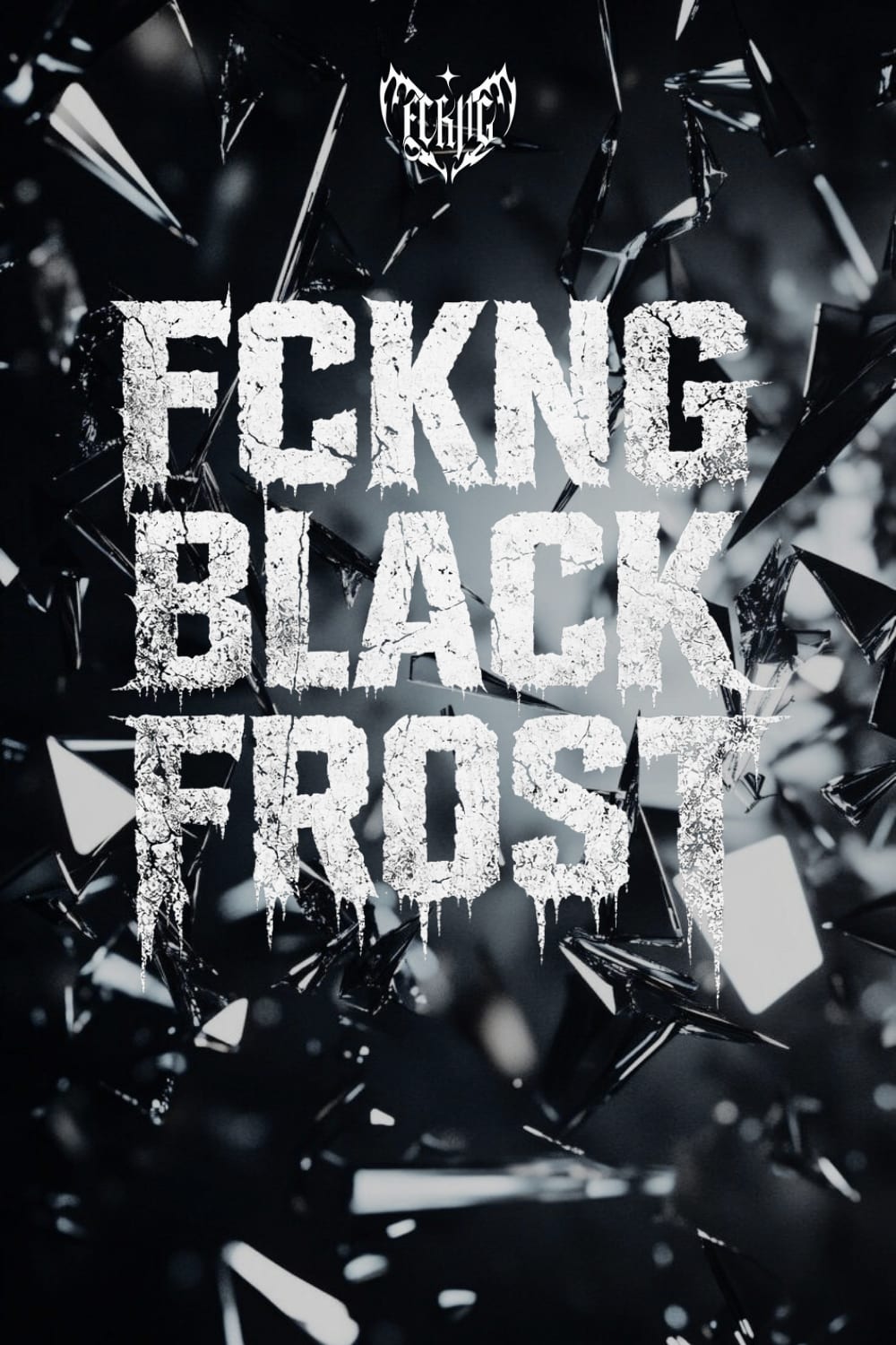Fckng Black Frost