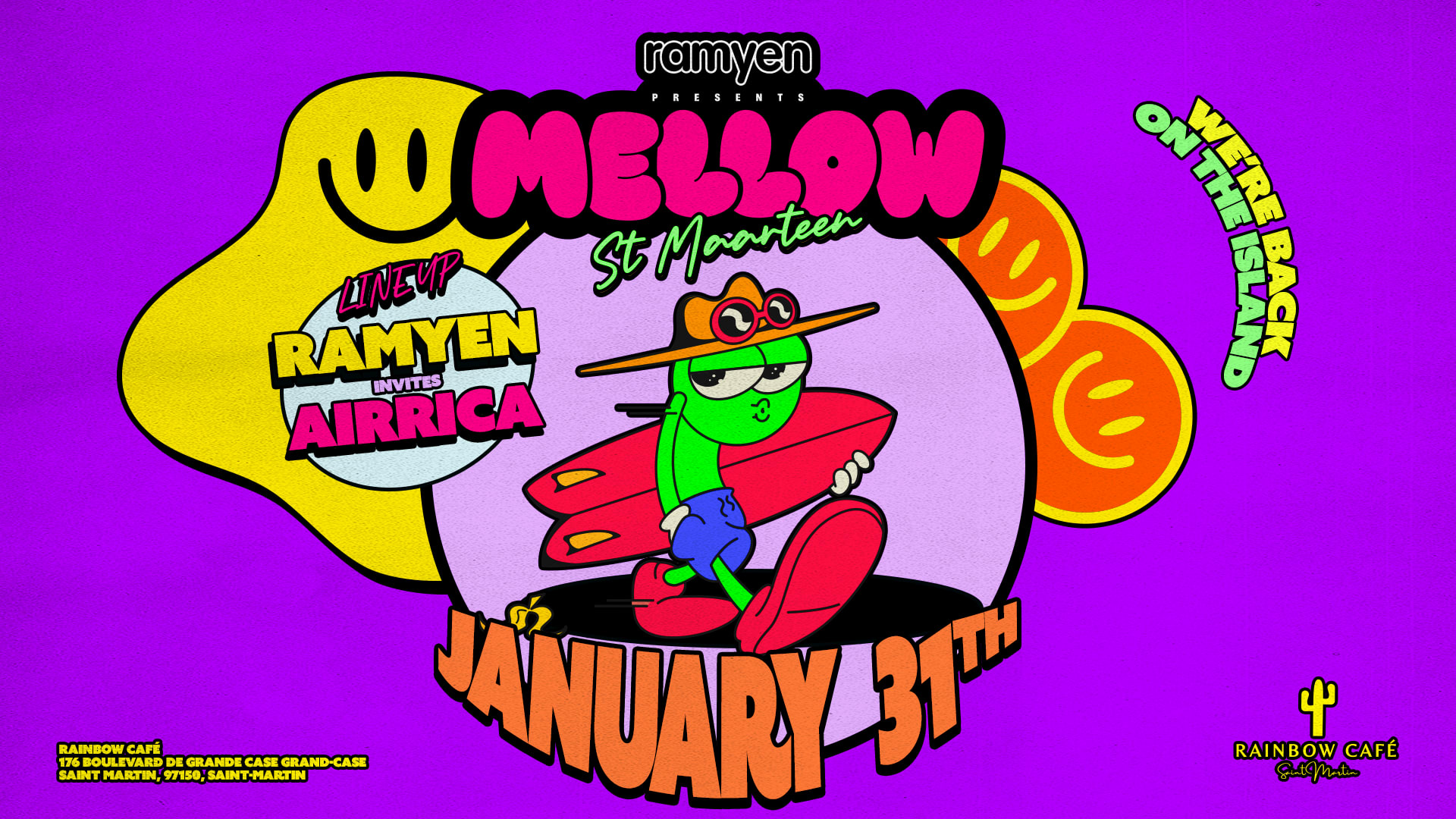 Rainbow Saturdays : Mellow Ramyen + Airrica