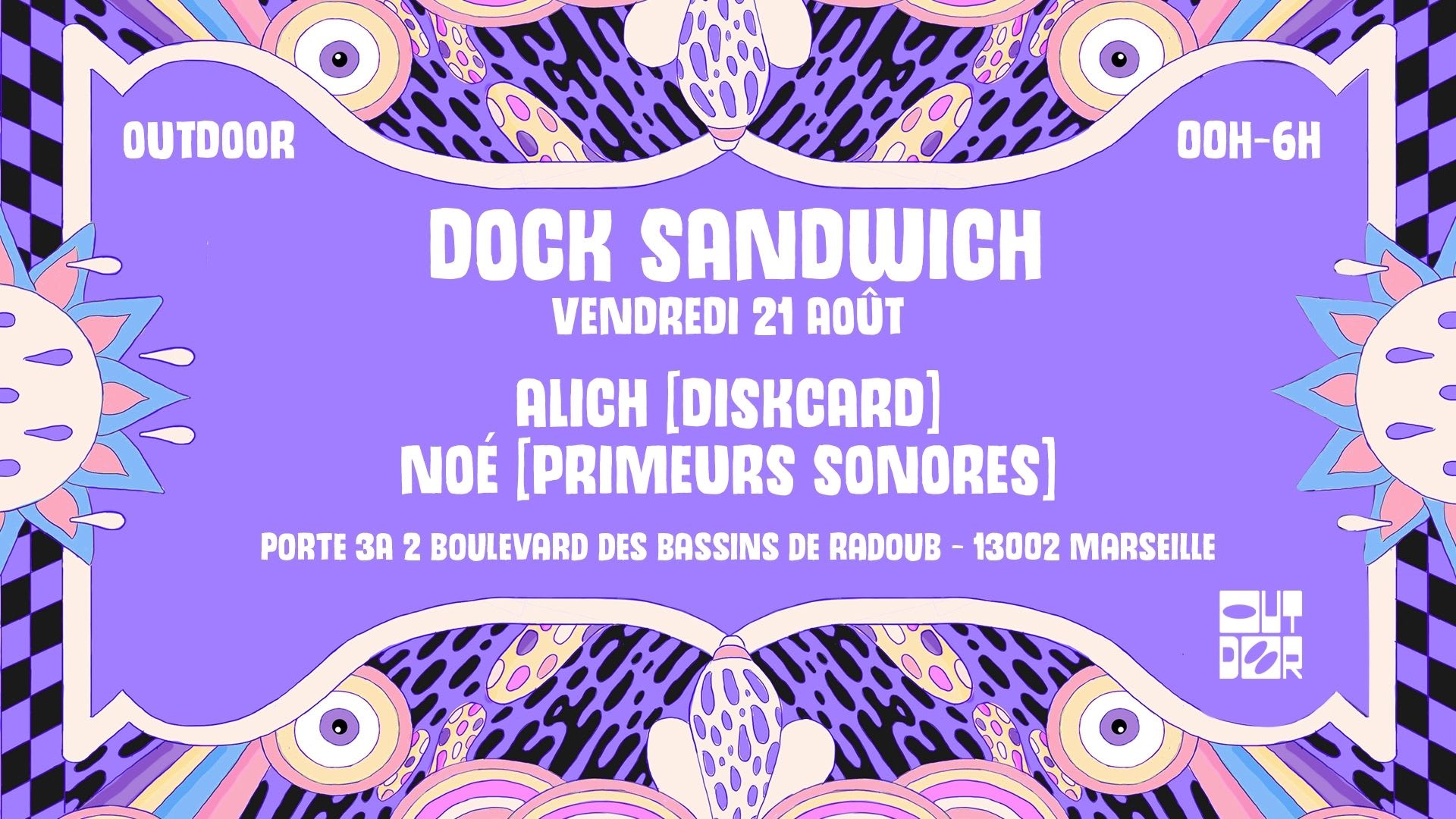 Dock Sandwich #8 : Alich [Diskcard] Noé [Primeurs Sonores]